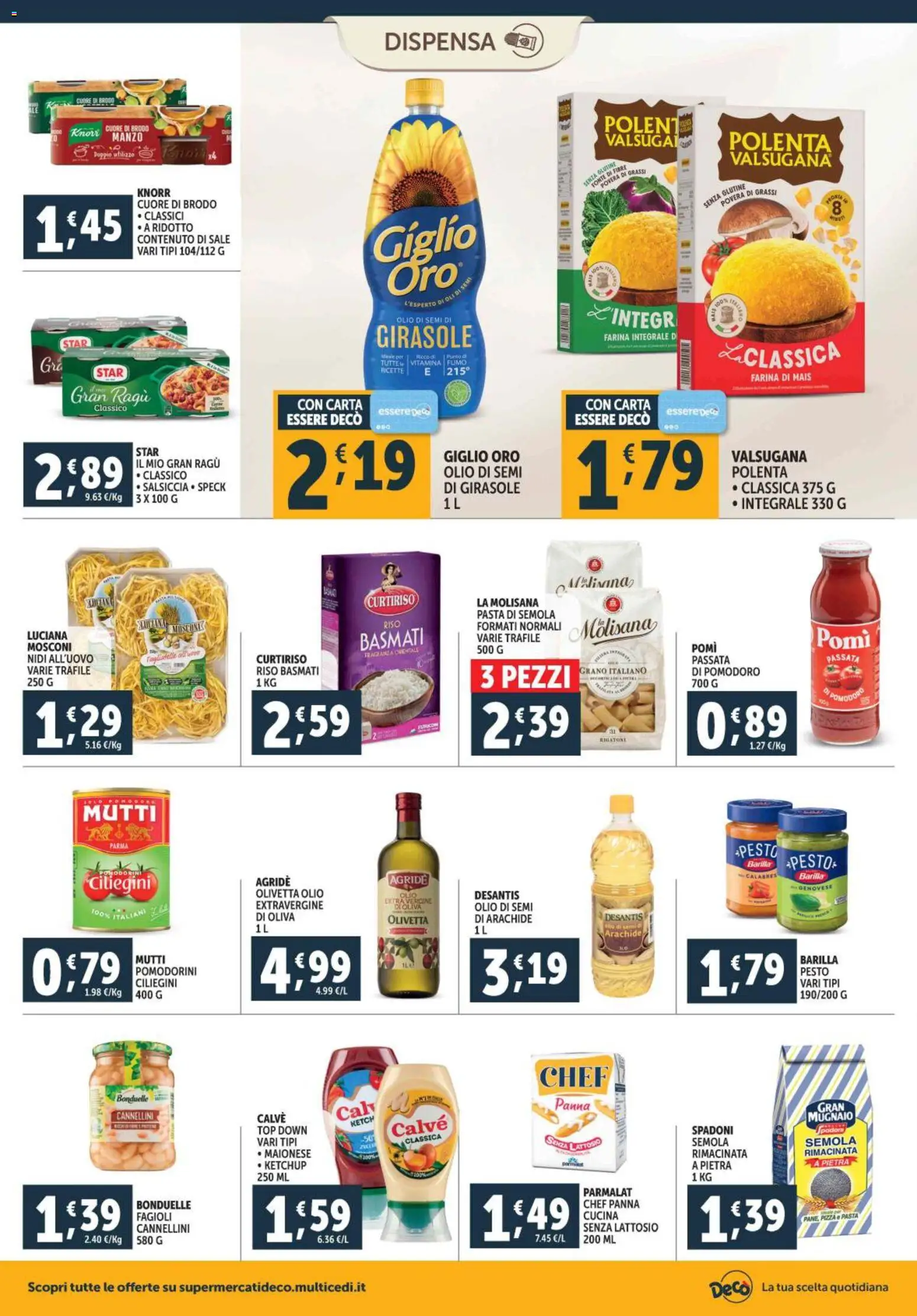 Volantino Decò del 28.10.2025 | Pagina: 14 | Prodotti: Pizza, Cannellini, Farina, Mais