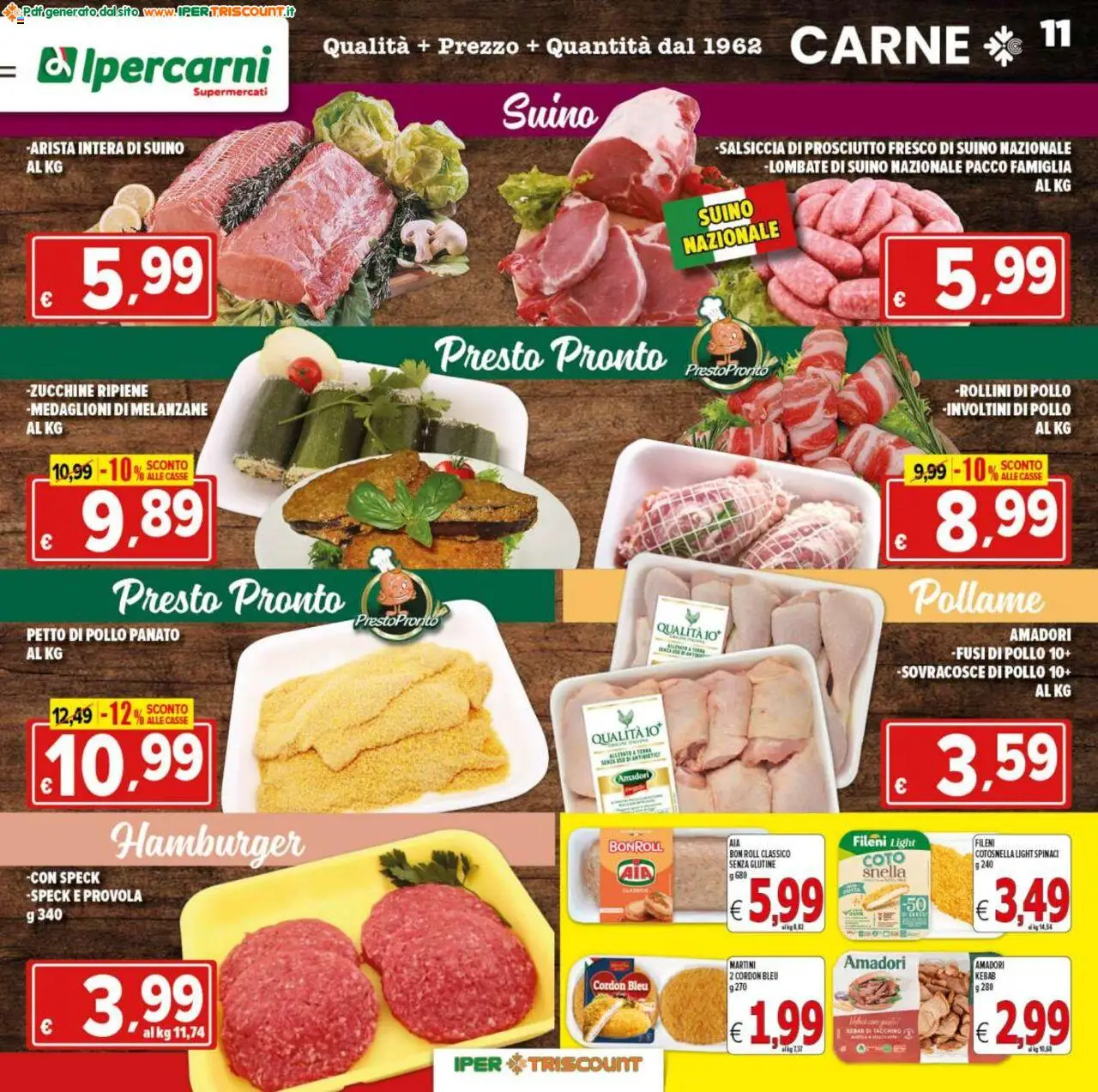 Volantino Ipertriscount del 17.10.2025 | Pagina: 11 | Prodotti: Salsiccia, Spinaci, Provola, Hamburger