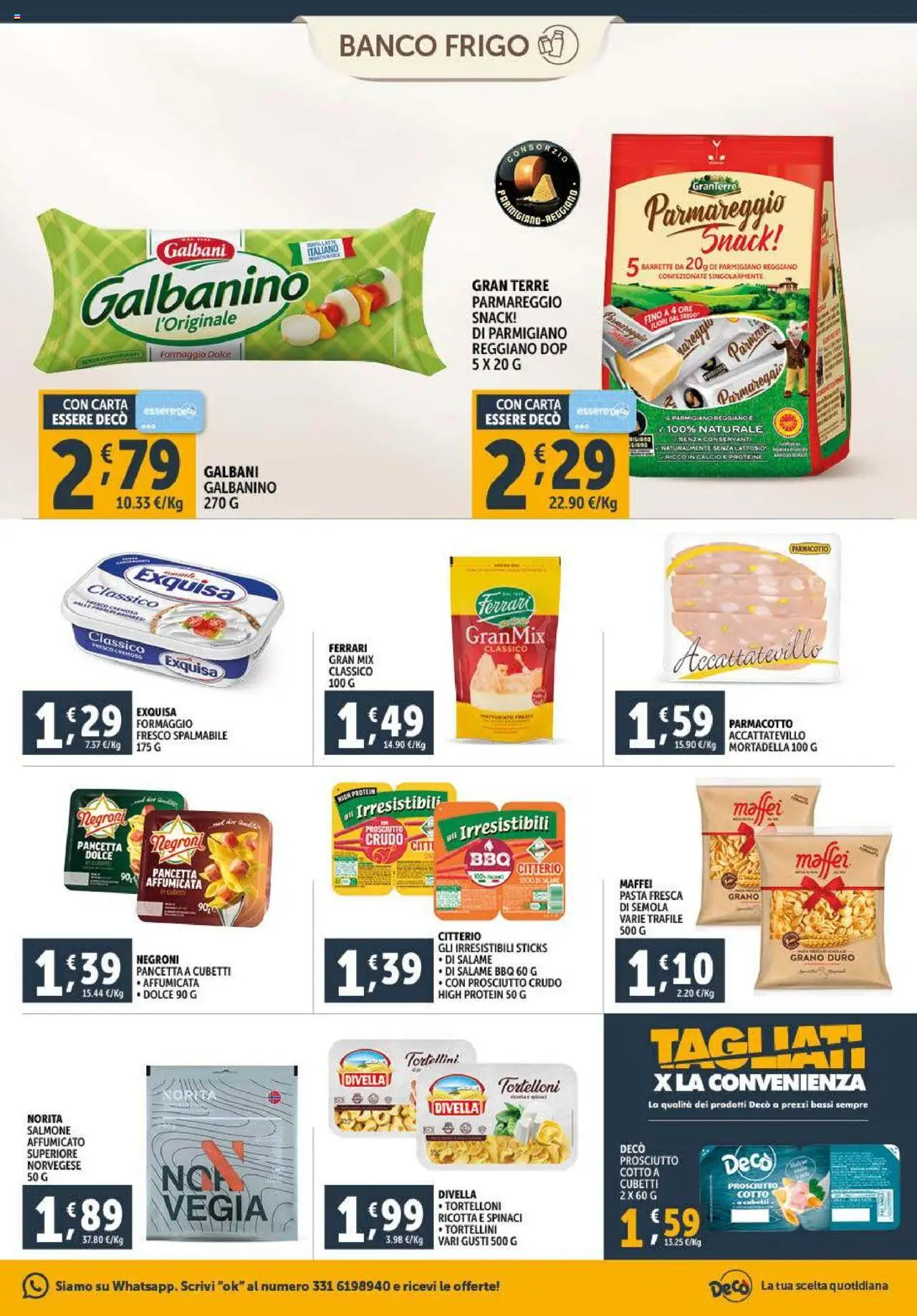 Volantino Decò del 23.09.2025 | Pagina: 7 | Prodotti: Salame, Pancetta, Spinaci, Parmigiano reggiano