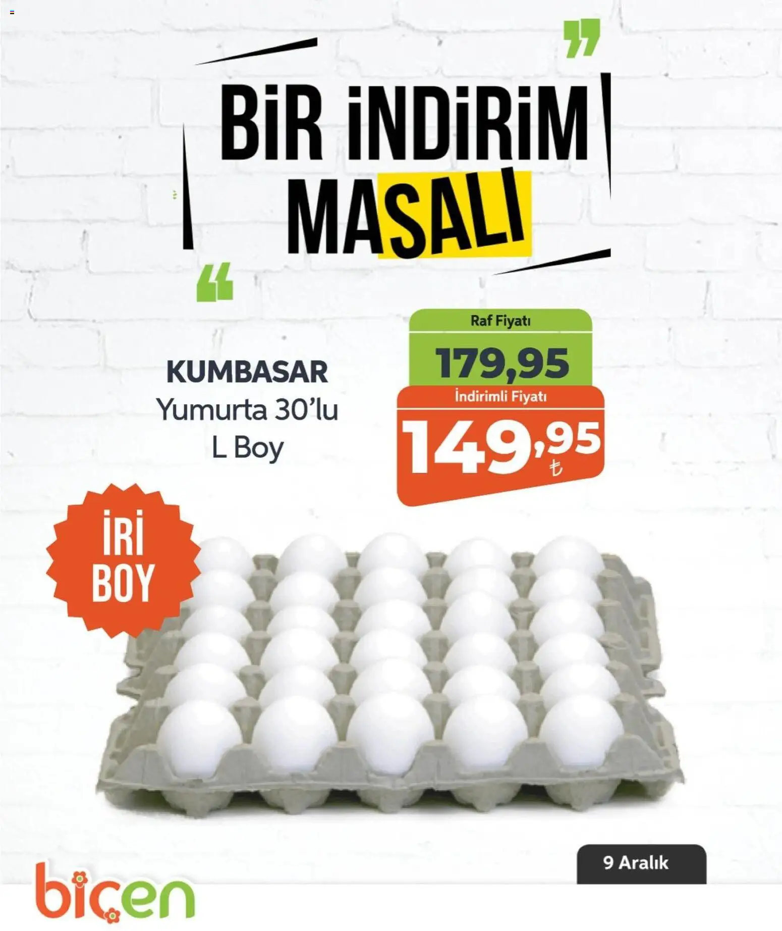 Biçen Market Bir İndirim MaSalı - 09.12.2025 tarihinden itibaren geçerlidir | Sayfa: 3 | Ürünler: Raf, Yumurta