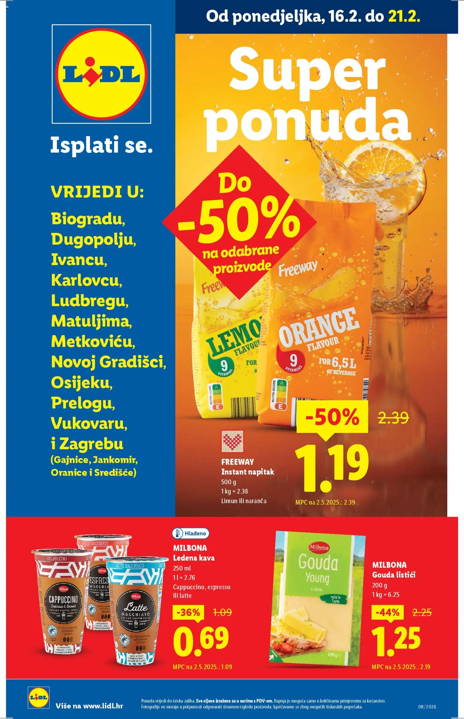 Lidl katalog | vrijedi od 16.02.2026 | Stranica: 1 | Proizvodi: Ledena kava, Limun, Cappuccino, Gouda