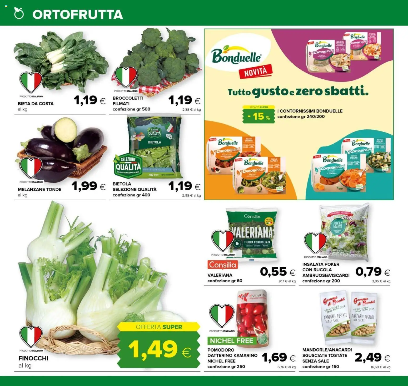 Volantino Tigre del 21.11.2025 | Pagina: 4 | Prodotti: Valeriana, Insalata, Anacardi, Finocchi