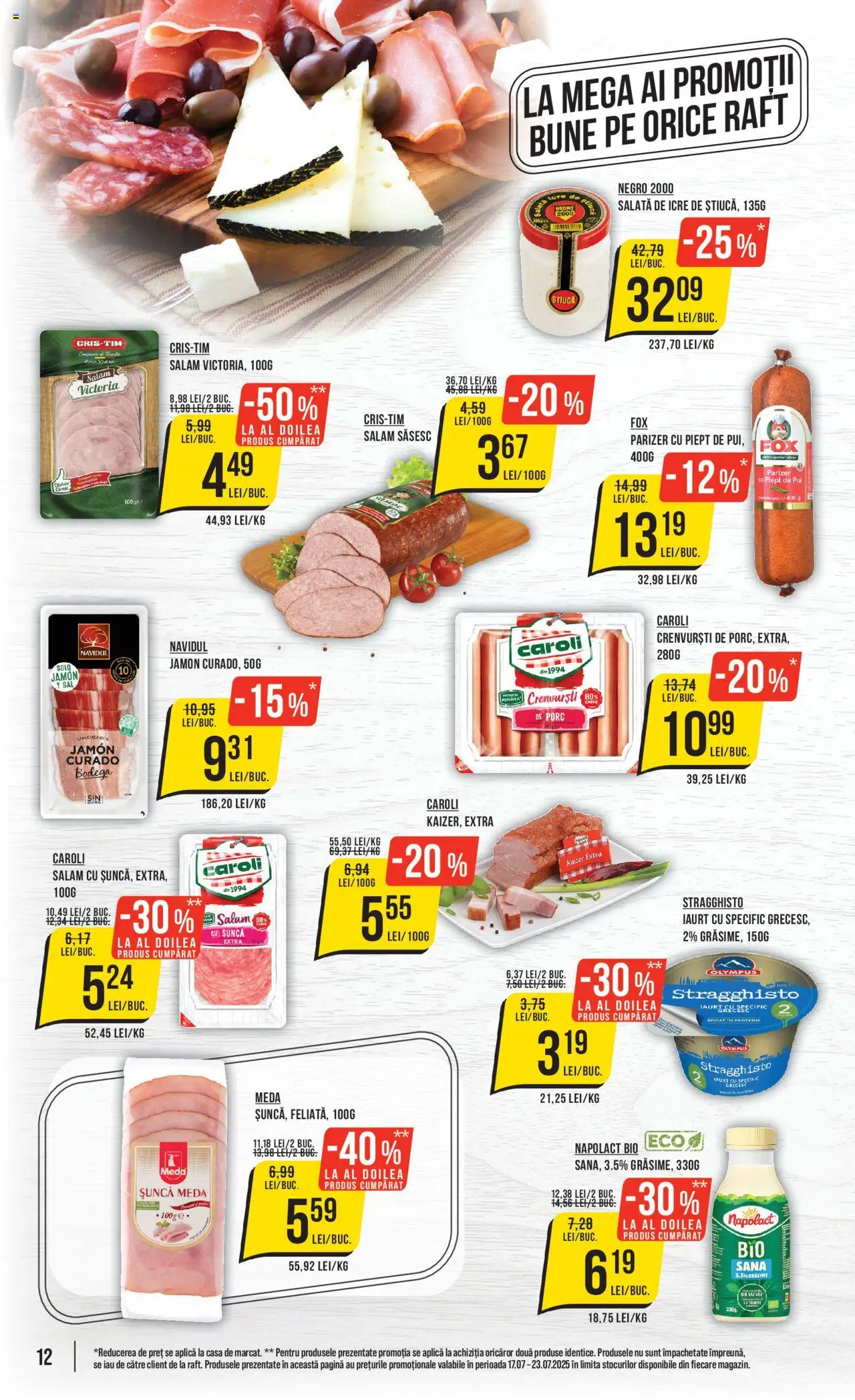 Catalog Mega Image – valabil de la 17.07.2025 | Pagină: 12 | Produse: Şerit ödül, Raft, Salam, Parizer