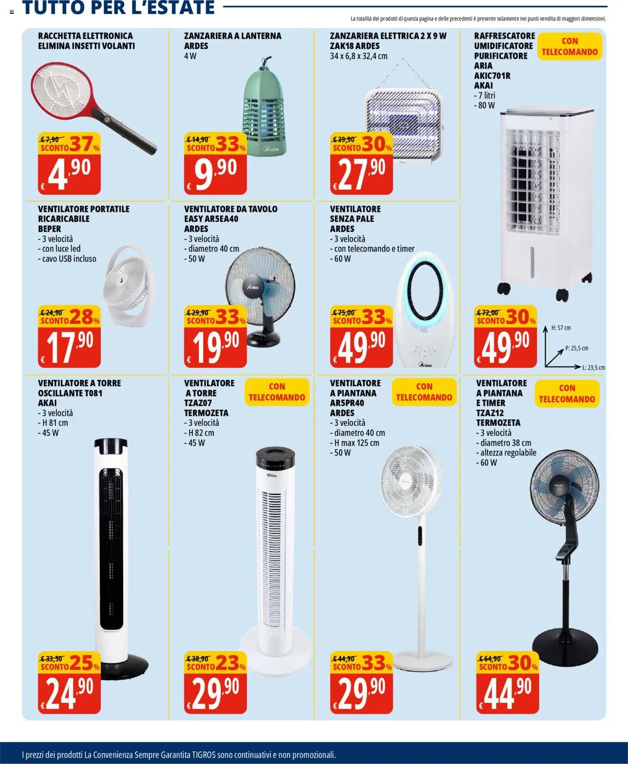 Volantino Tigros del 04.06.2025 | Pagina: 31 | Prodotti: Ventilatore, Telecomando, Zanzariera elettrica, Cavo