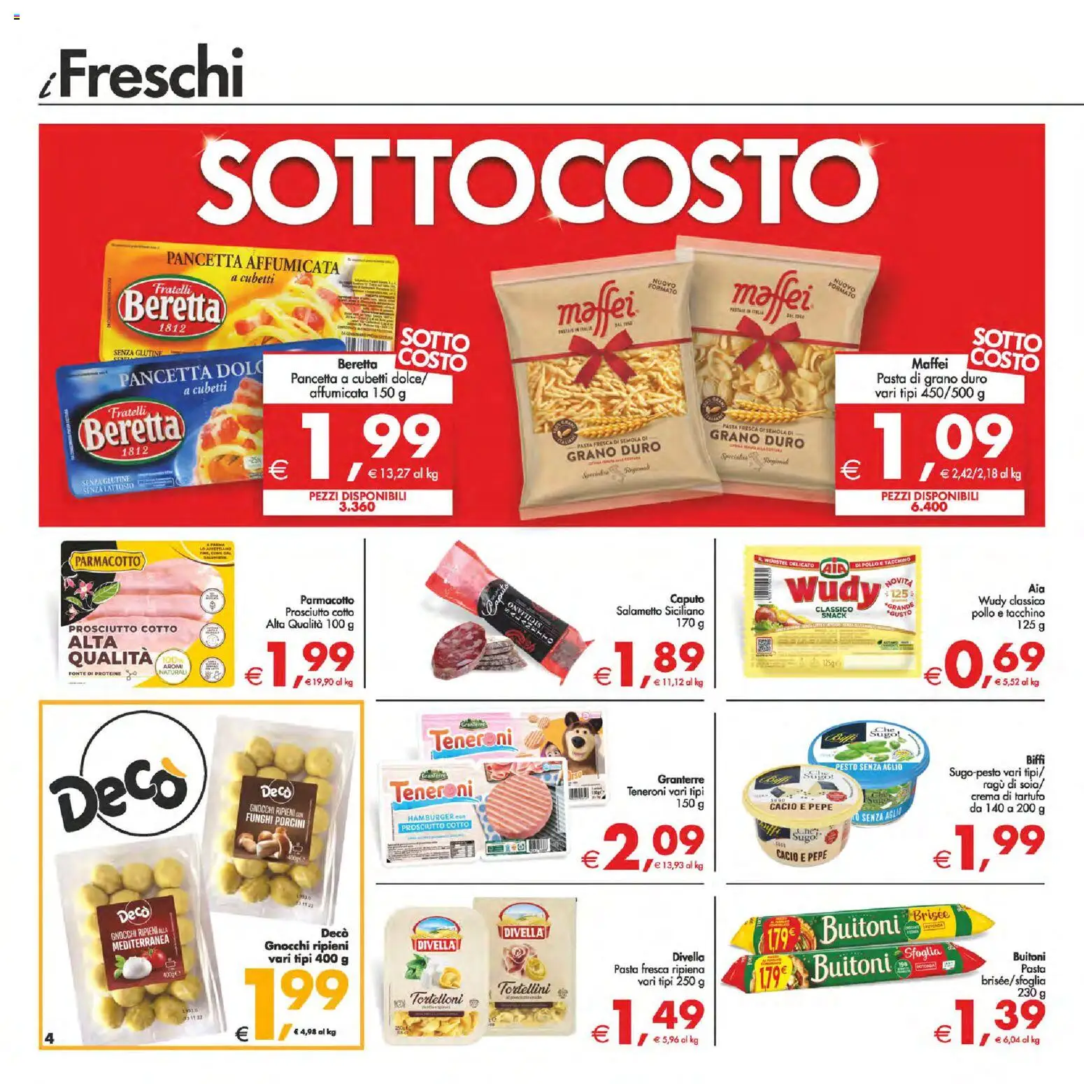 Volantino Decò del 24.10.2025 | Pagina: 4 | Prodotti: Prosciutto Cotto, Prosciutto, Pesto, Tortelloni