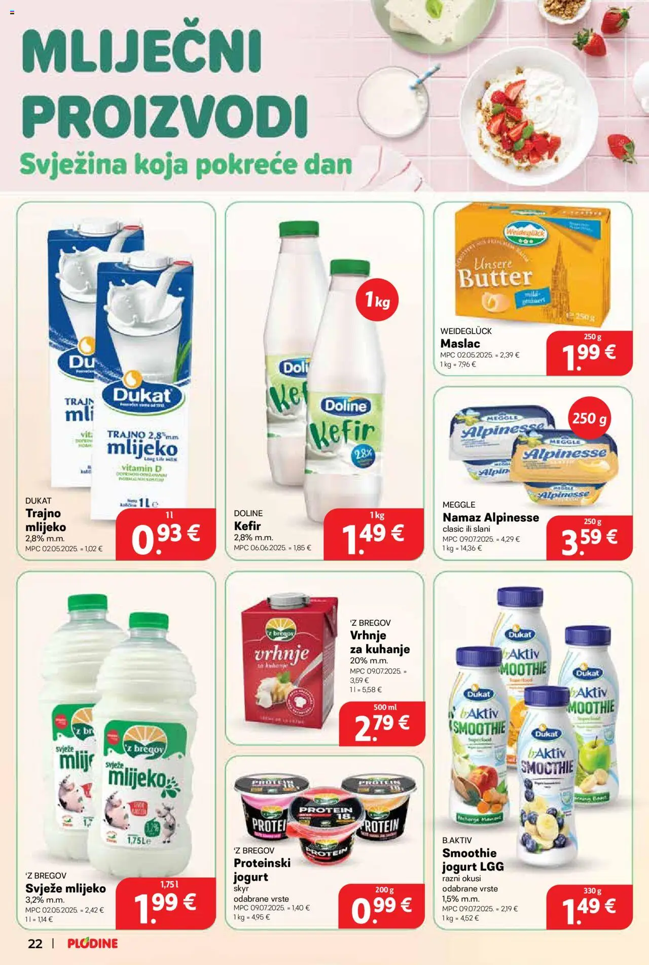Plodine katalog | vrijedi od 20.08.2025 | Stranica: 22 | Proizvodi: Maslac, Jogurt, Smoothie, Namaz