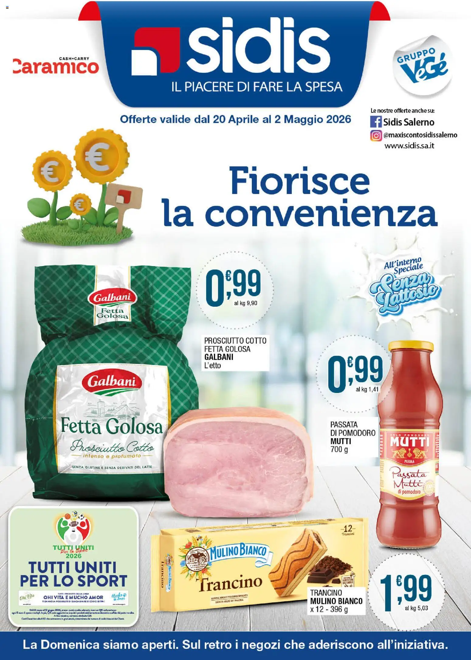 Volantino Sidis del 20.04.2026 | Pagina: 1 | Prodotti: Prosciutto Cotto, Latte, Olio, Prosciutto