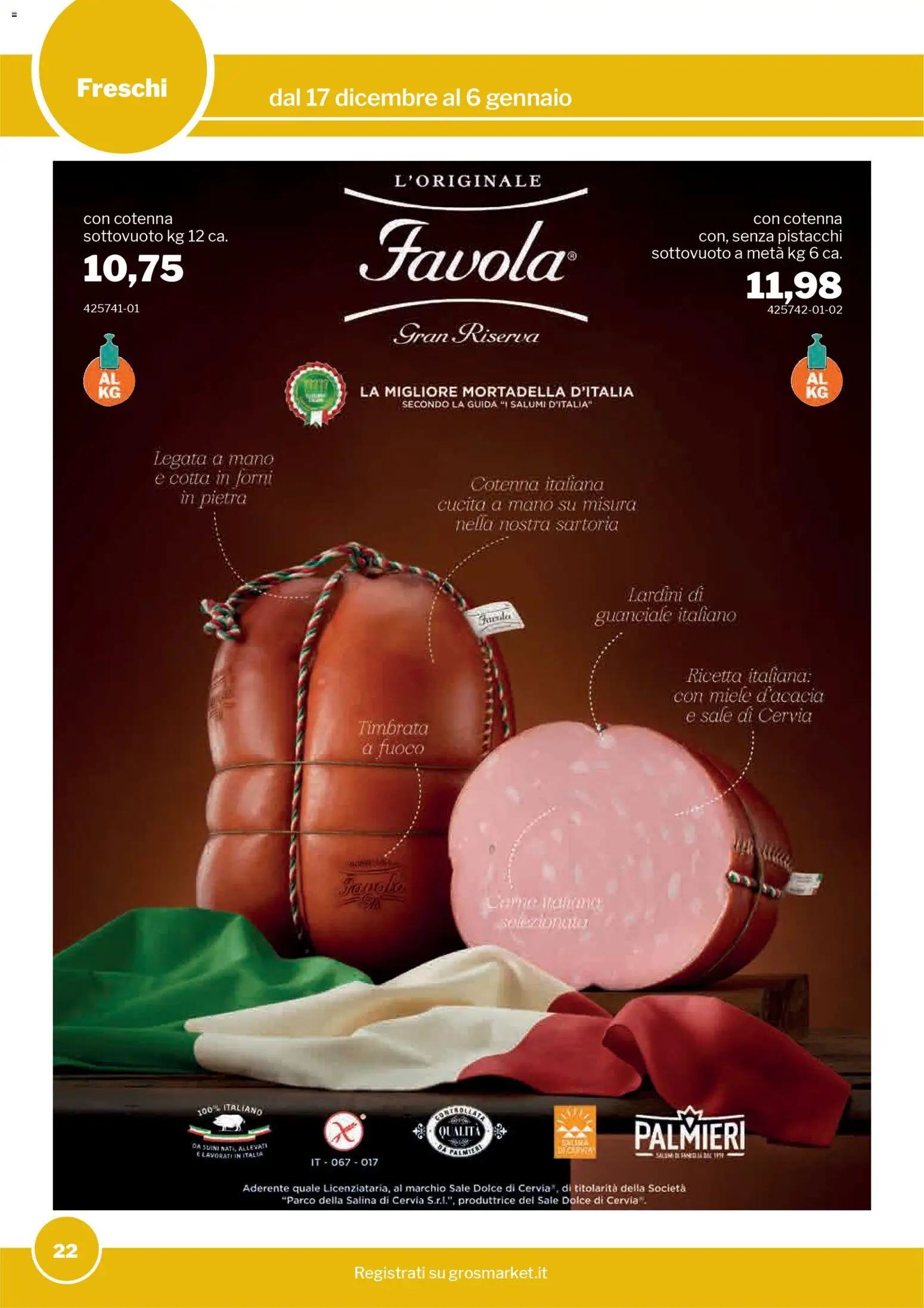 Volantino Sogegross del 17.12.2025 | Pagina: 22 | Prodotti: Sale, Mortadella, Pistacchi, Miele