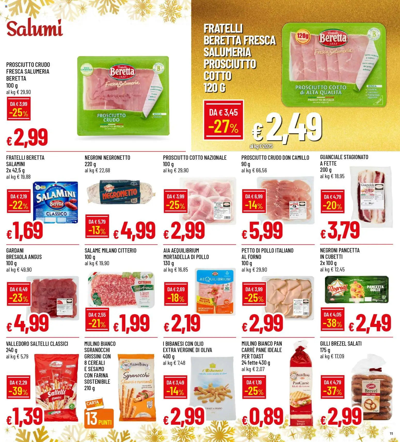 Volantino Galassia del 15.12.2025 | Pagina: 11 | Prodotti: Bresaola, Pancetta, Olio, Prosciutto