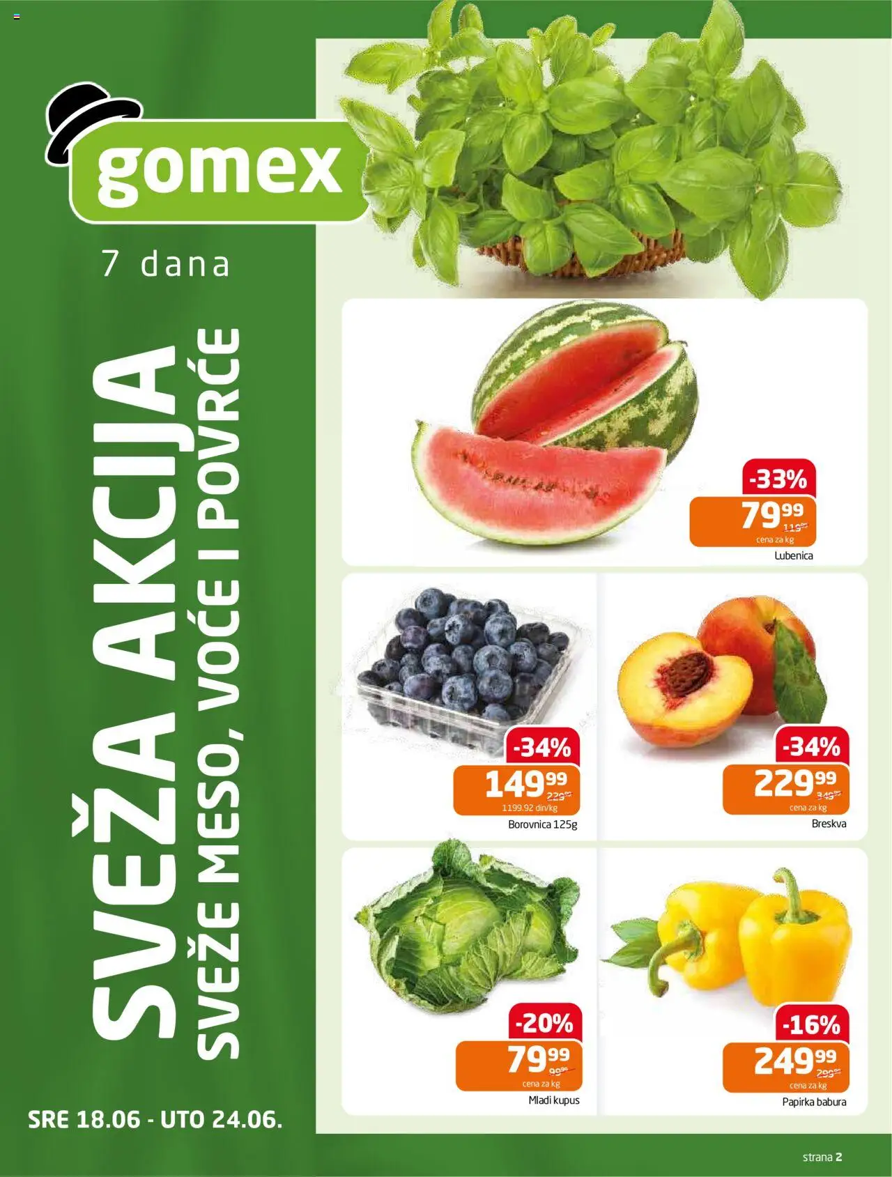 Gomex katalog - važi od 18.06.2025 | Strana: 2 | Proizvode: Lubenica, Borovnica, Kupus, Breskva