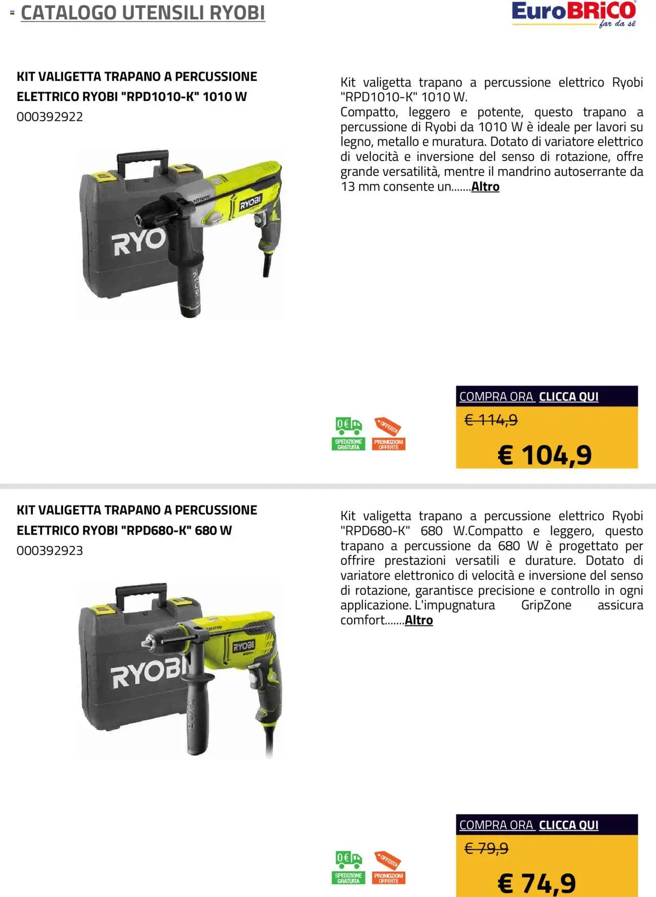 Volantino Eurobrico del 23.07.2025 | Pagina: 13 | Prodotti: Trapano, Valigetta