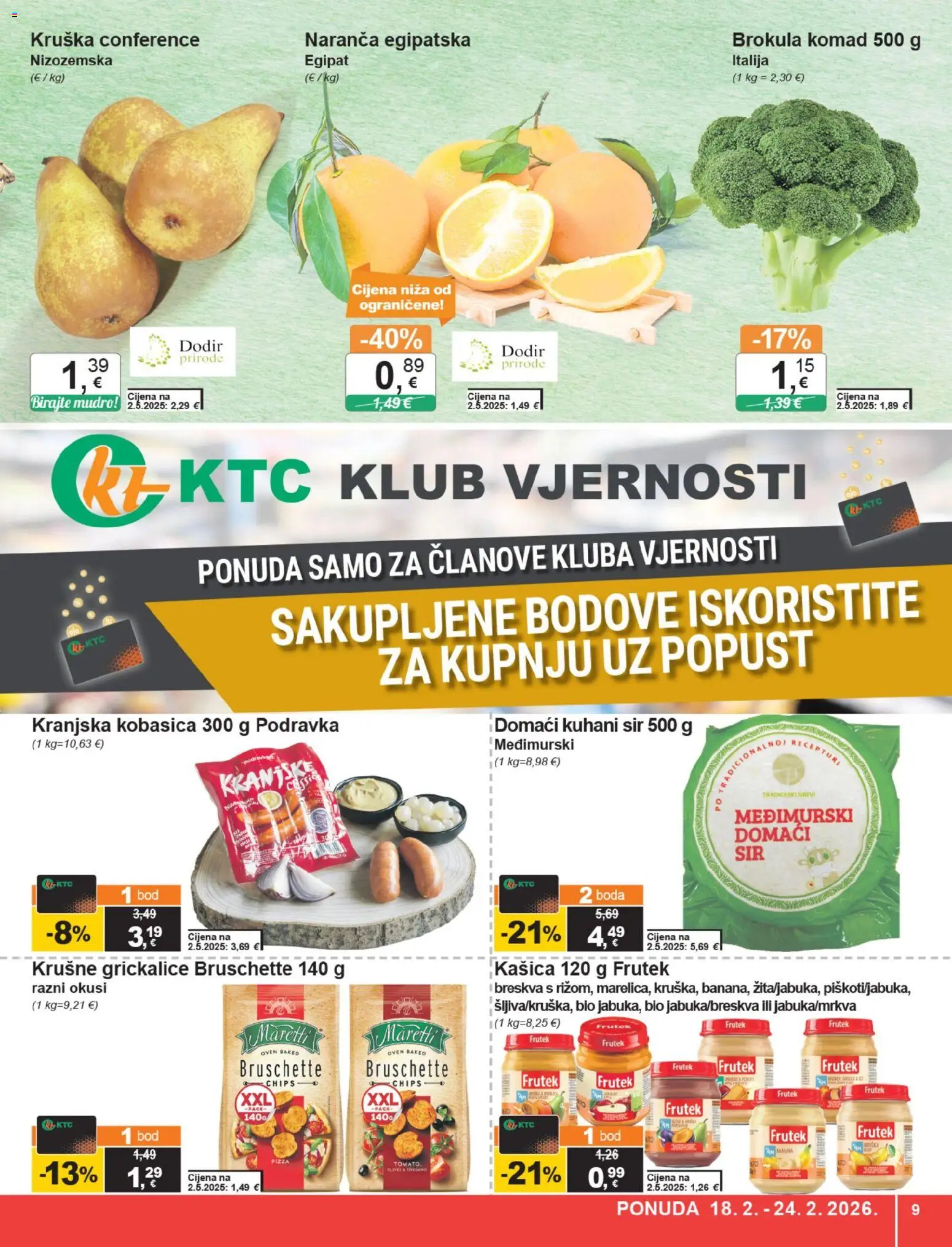 KTC katalog | vrijedi od 18.02.2026 | Stranica: 9 | Proizvodi: Brokula, Sir, Podravka, Kobasica
