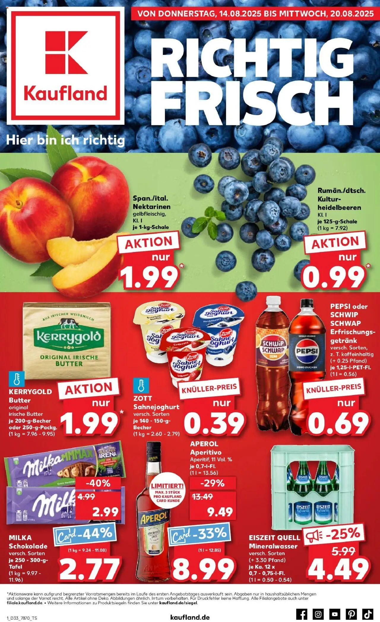 Kaufland prospekt Bad Dürrheim	 - gültig ab dem 14.08.2025 | Seite: 1 | Produkte: Milka schokolade, Schwip schwap, Sahne, Kerrygold butter