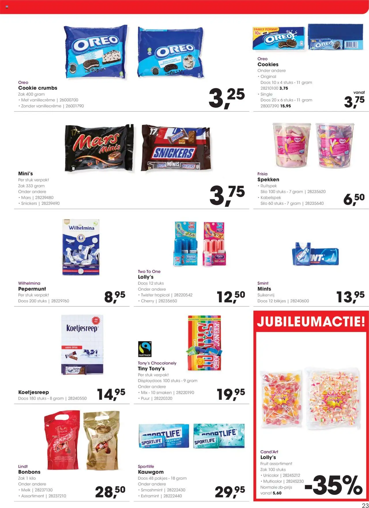  | Pagina: 23 | Producten: Gum, Oreo, Stickers, Fruit