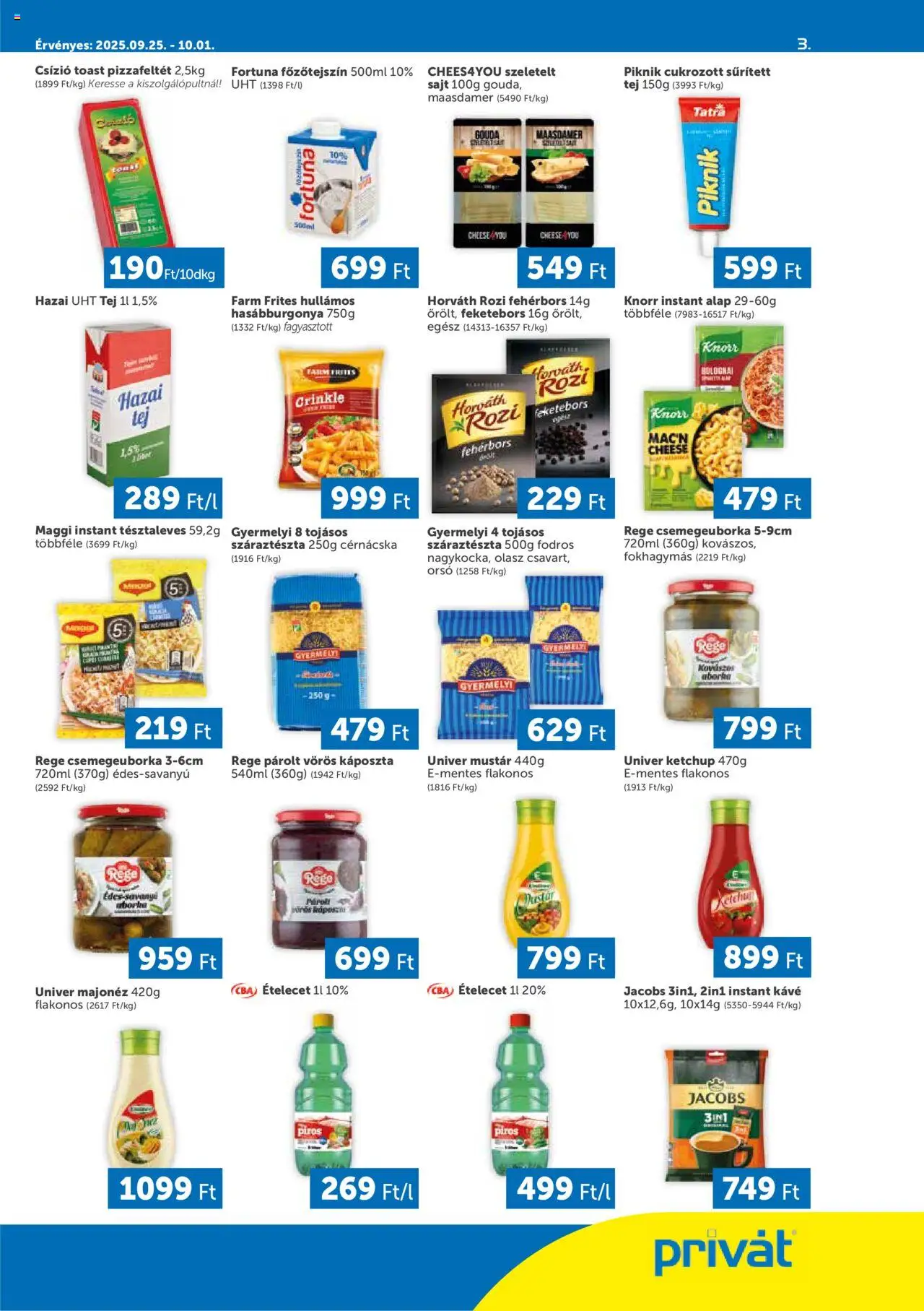 PRIVÁT akciós ujság - amely érvényes a következő dátumtól: 25.09.2025 | Oldal: 3 | Termékek: Maggi, Kávé, Száraztészta, Instant kávé