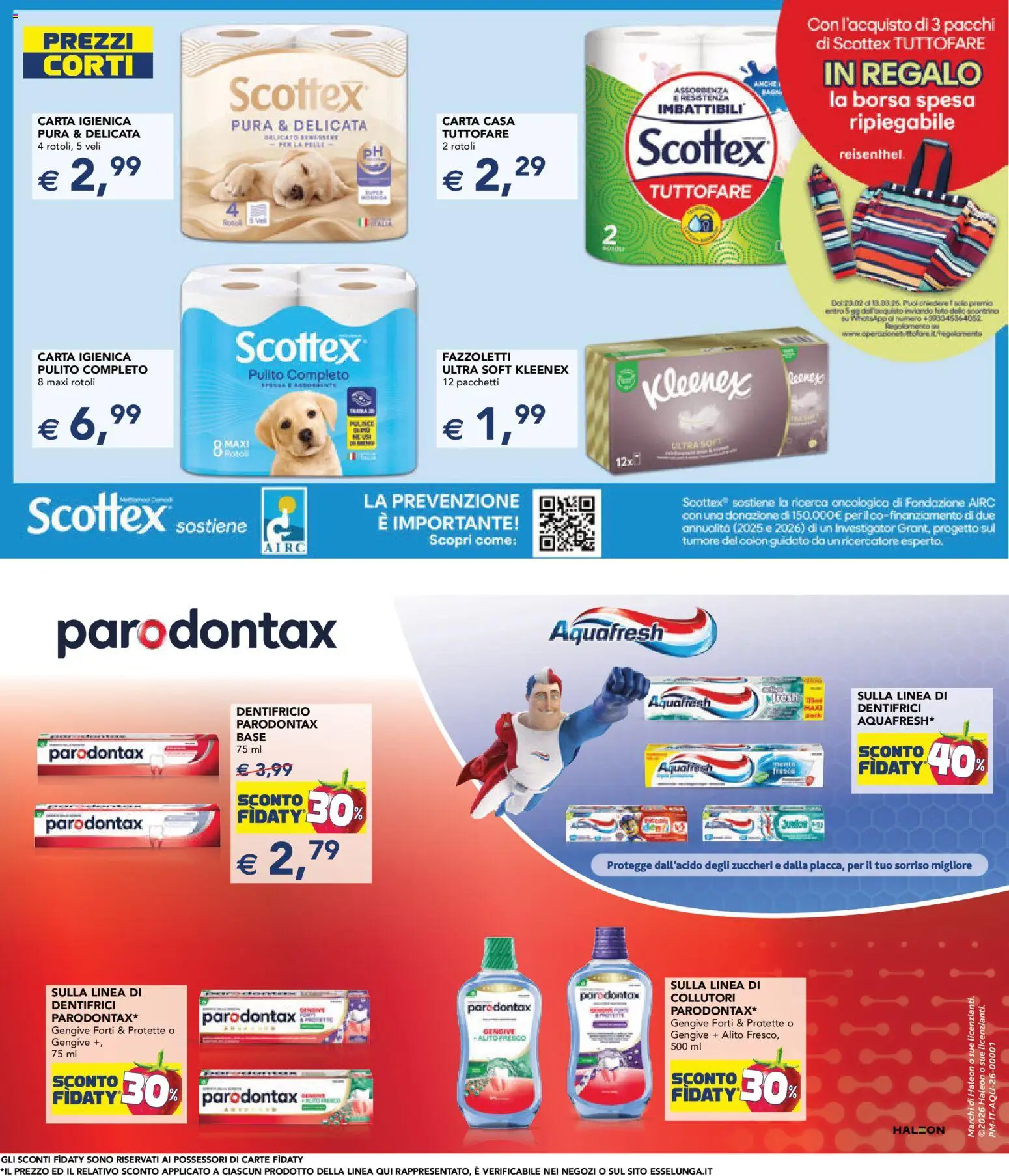 Volantino Esselunga S del 26.02.2026 | Pagina: 28 | Prodotti: Carta igienica, Dentifricio, Fazzoletti, Borsa