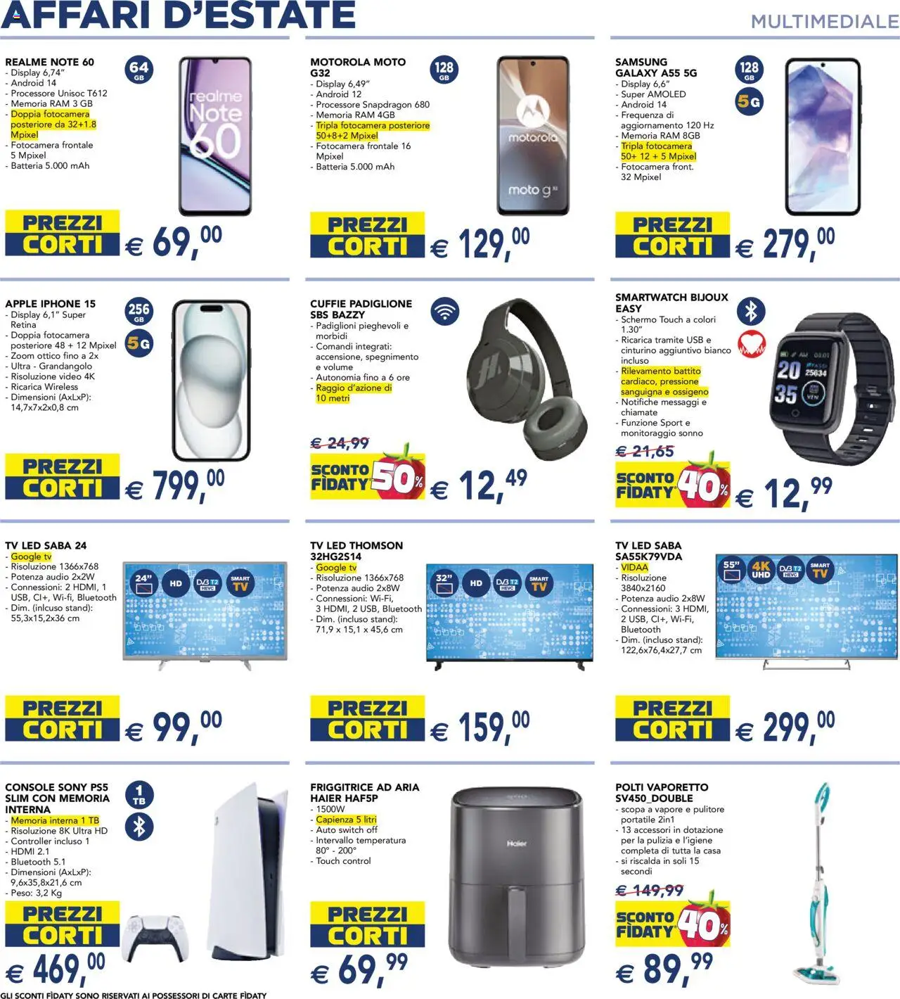 Volantino Esselunga S del 31.07.2025 | Pagina: 23 | Prodotti: Video, Fotocamera, Smartwatch, Batteria