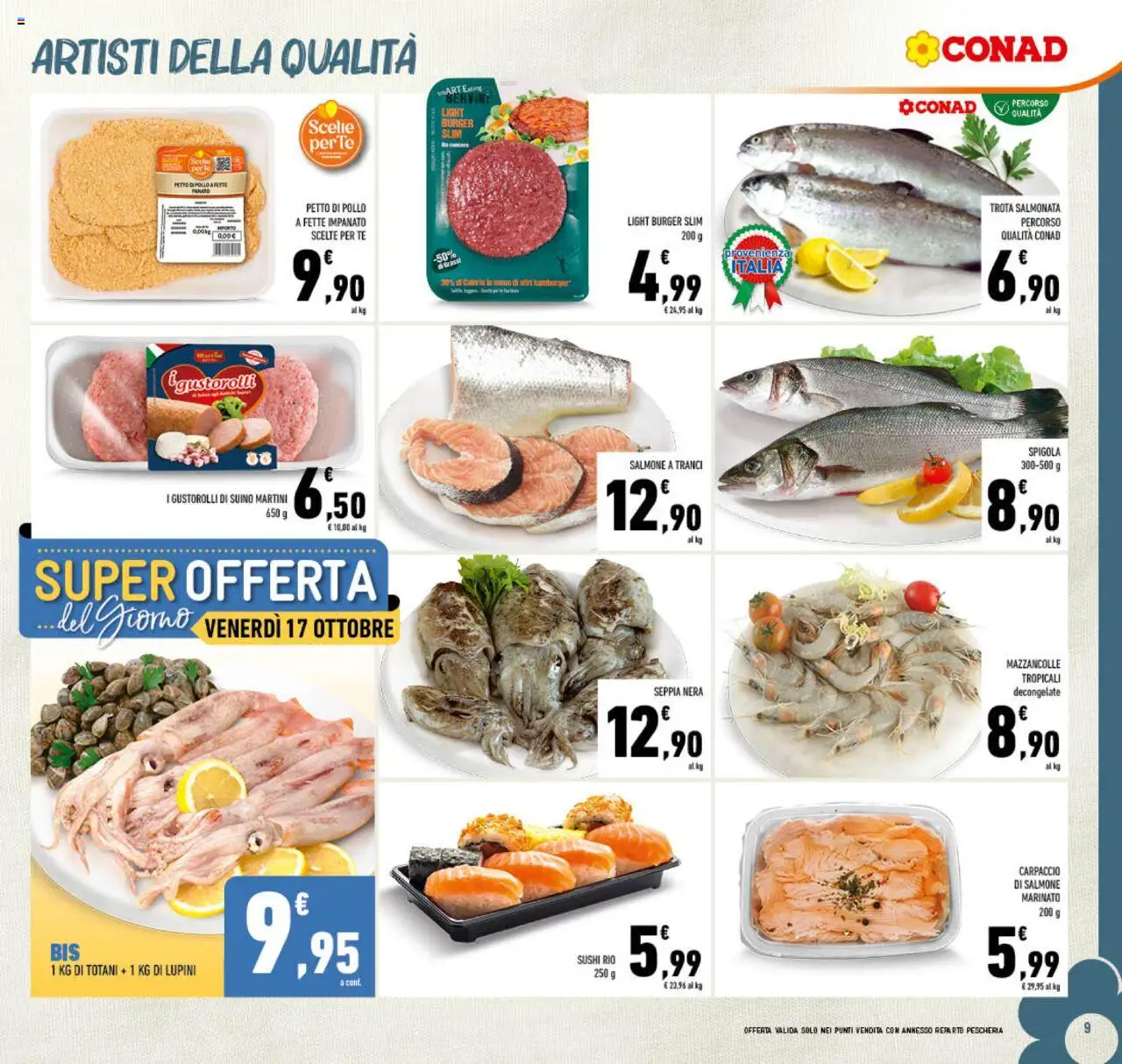 Volantino Conad del 08.10.2025 | Pagina: 9 | Prodotti: Lupini, Salmone, Trota, Spigola
