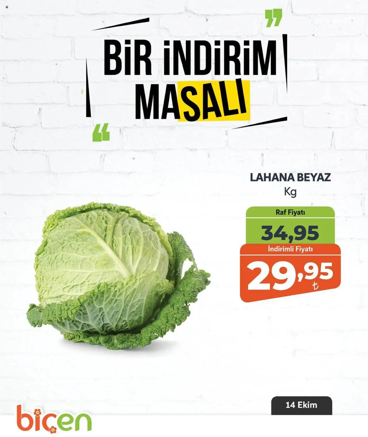 Biçen Market Sebze ve meyve - 14.10.2025 tarihinden itibaren geçerlidir | Sayfa: 13 | Ürünler: Raf, Lahana