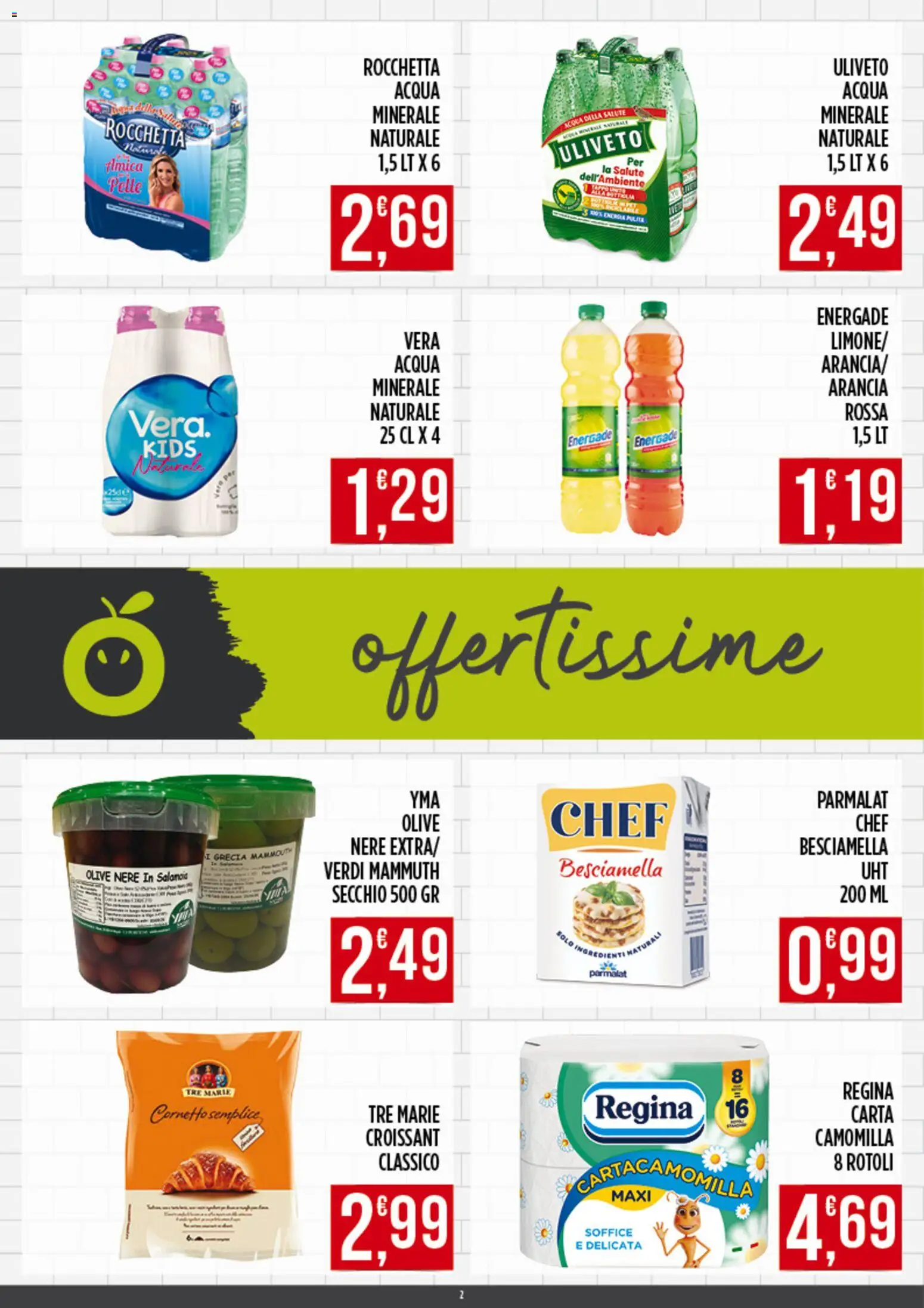 Volantino Euroesse del 23.02.2026 | Pagina: 2 | Prodotti: Cornetto, Acqua, Olive, Croissant