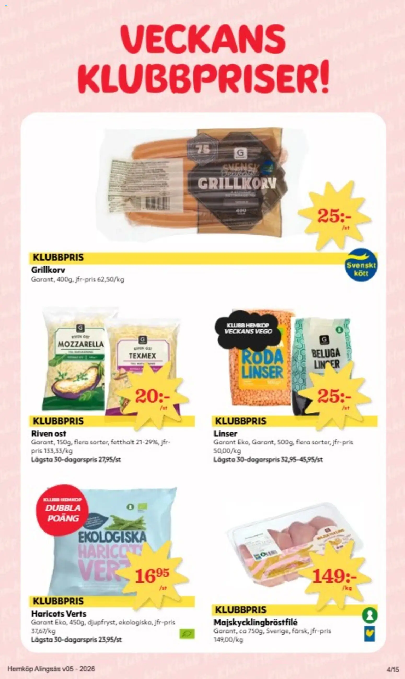 Hemköp reklamblad aktuell från 26.01.2026 | Sida: 4 | Produkter: Haricots verts, Grillkorv, Riven ost, Ost