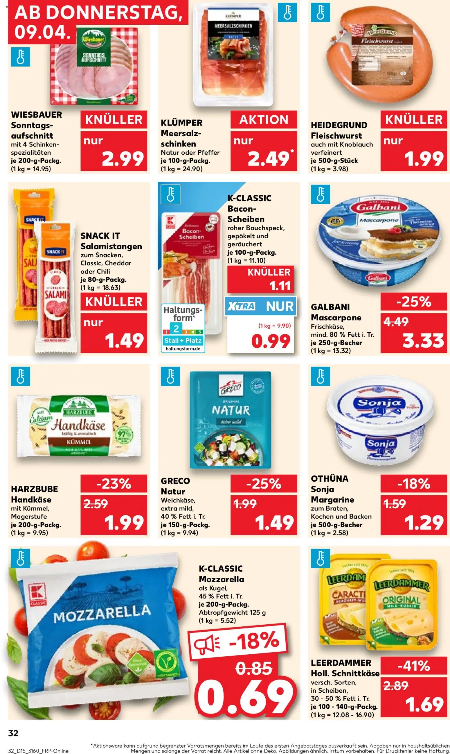 Kaufland Prospekt Potsdam	 – gültig ab 09.04.2026 | Seite: 32 | Produkte: Mascarpone, Leerdammer, Knoblauch, Schinken
