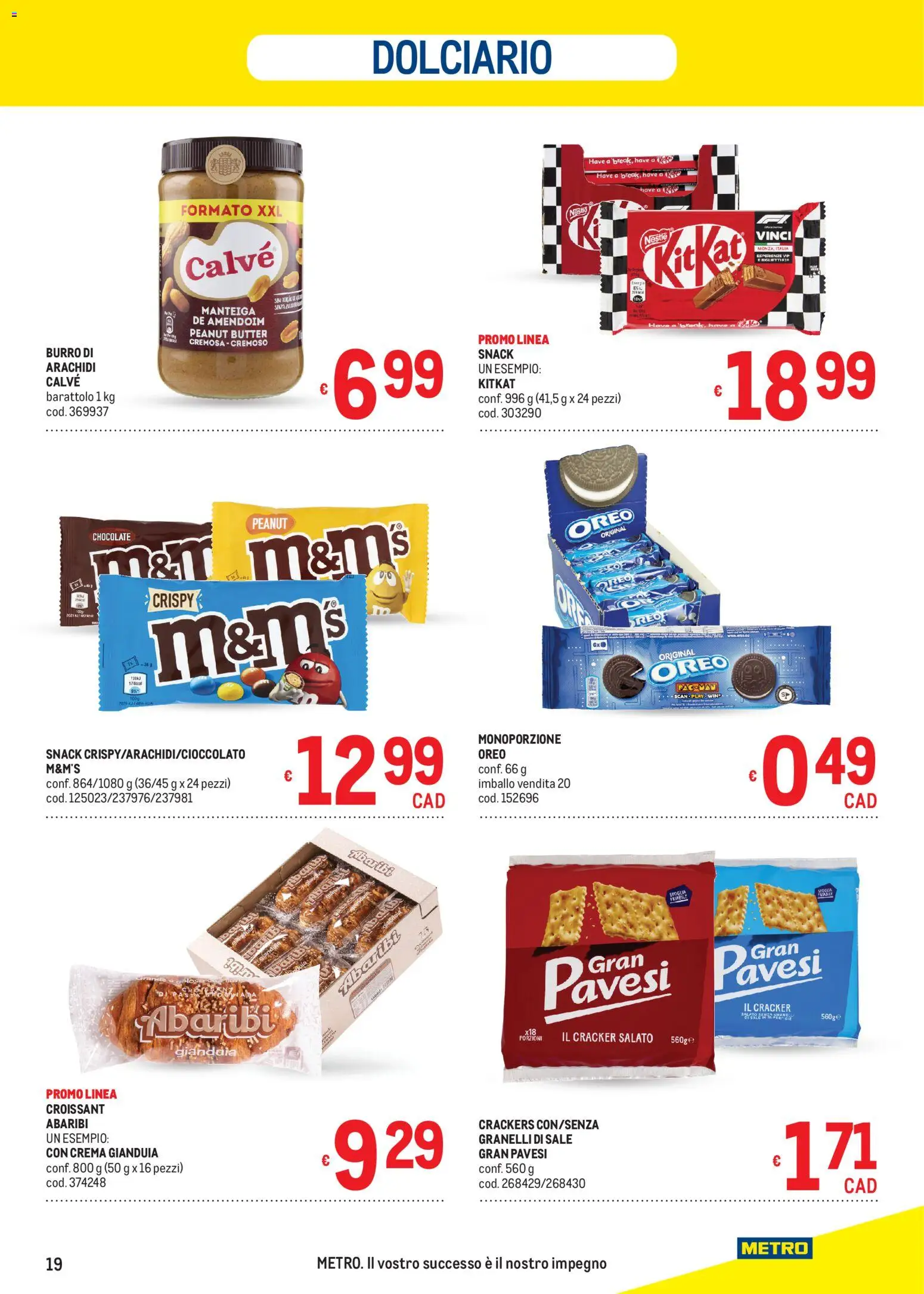 Volantino Metro del 16.04.2026 | Pagina: 19 | Prodotti: Sale, Burro, Crackers, Arachidi