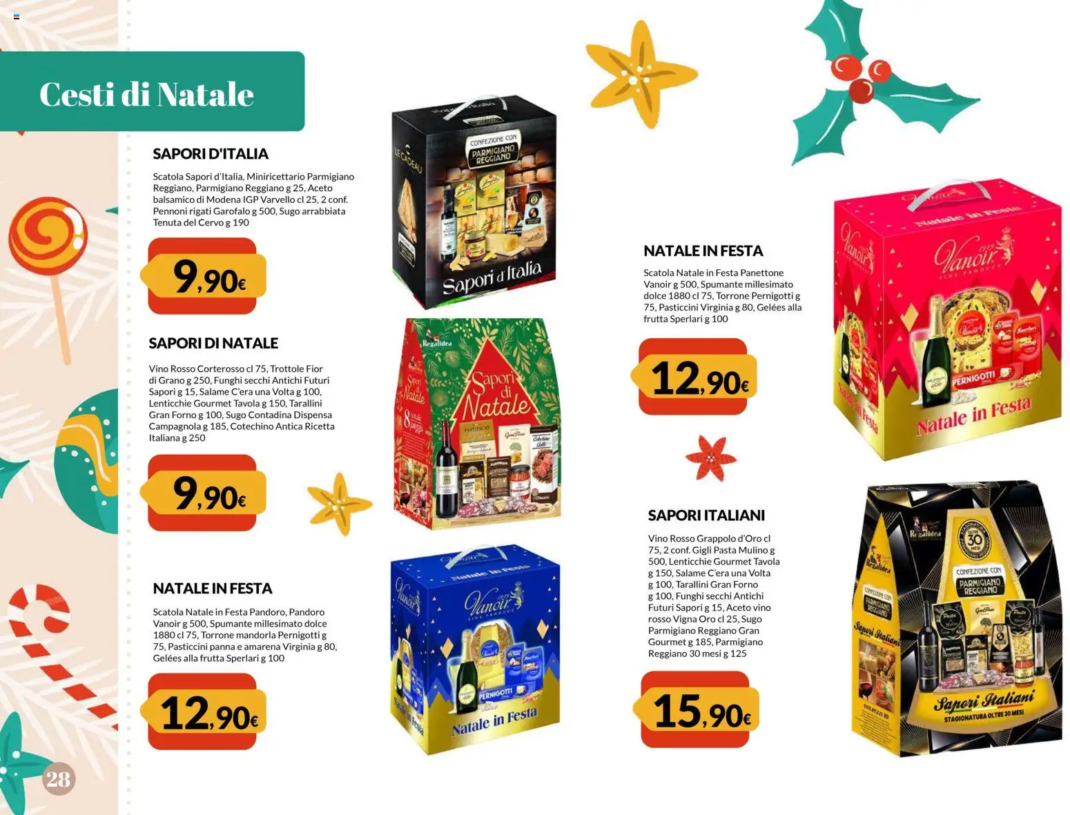 Volantino Galassia del 24.11.2025 | Pagina: 28 | Prodotti: Frutta, Pasta, Panettone, Forno