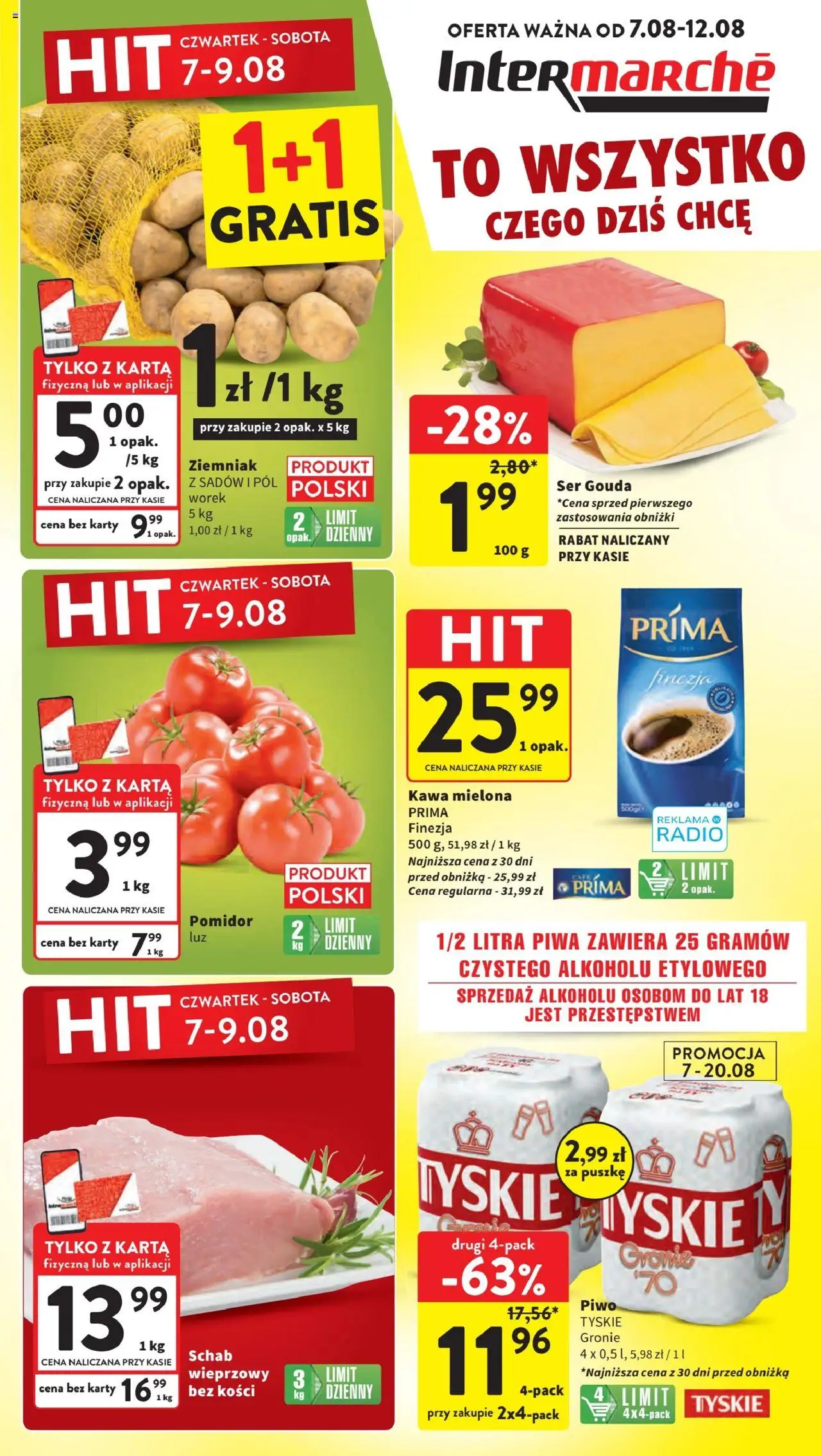 Intermarche Gazetka od 07.08.2025 | Strona: 1 | Produkty: Schab, Tyskie, Kawa, Ser gouda