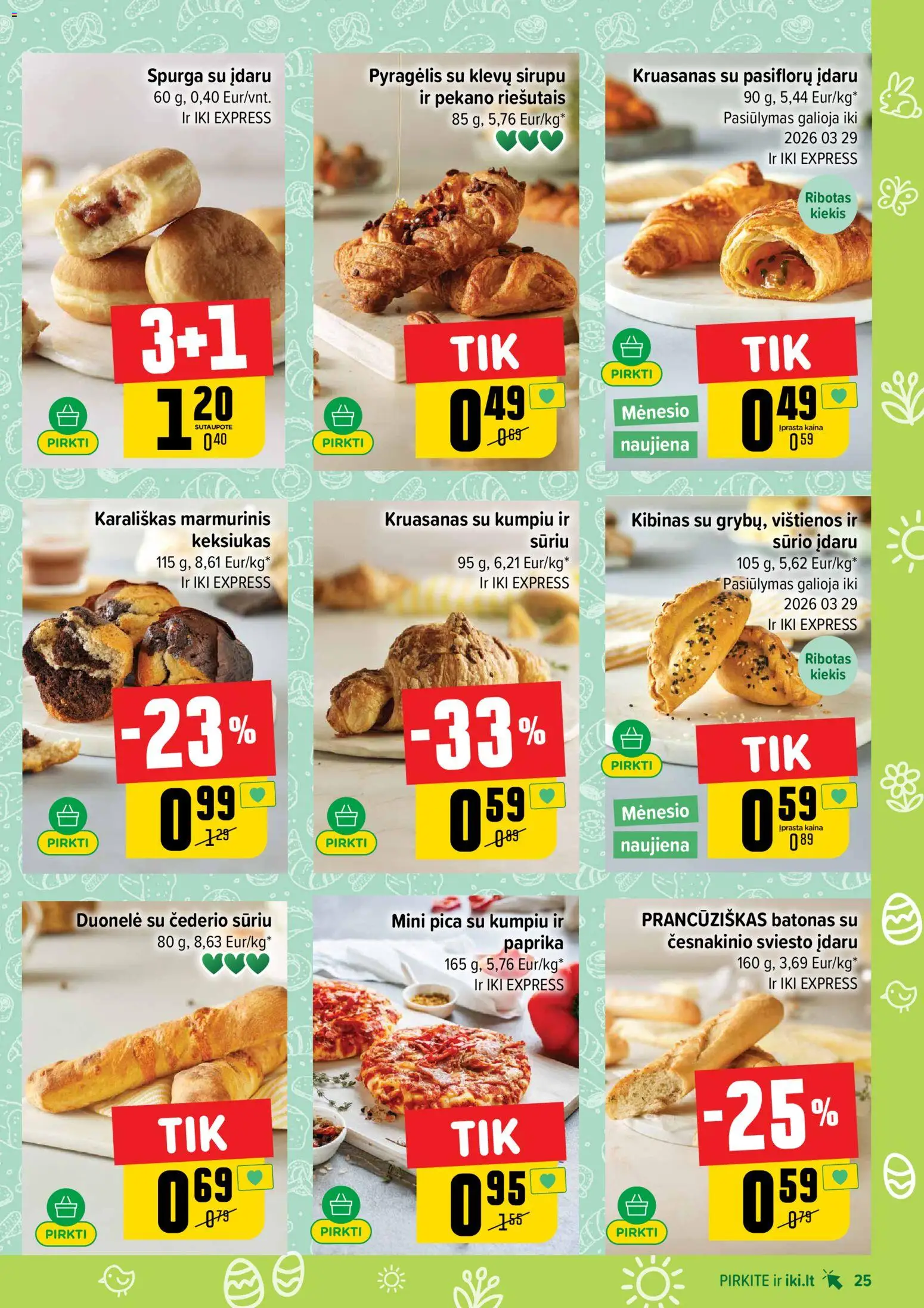 IKI akcijos nuo 16.03.2026 | Puslapis: 25 | Prekių: Paprika, Batonas, Vištienos, Spurga