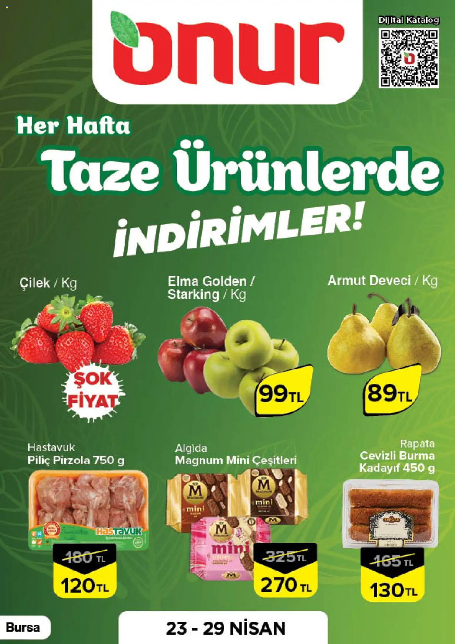 Onur Market - Taze Ürünlerde İndirimler - Bursa - 23.04.2026 tarihinden itibaren geçerlidir | Sayfa: 1 | Ürünler: Elma, Piliç, Armut, Pirzola