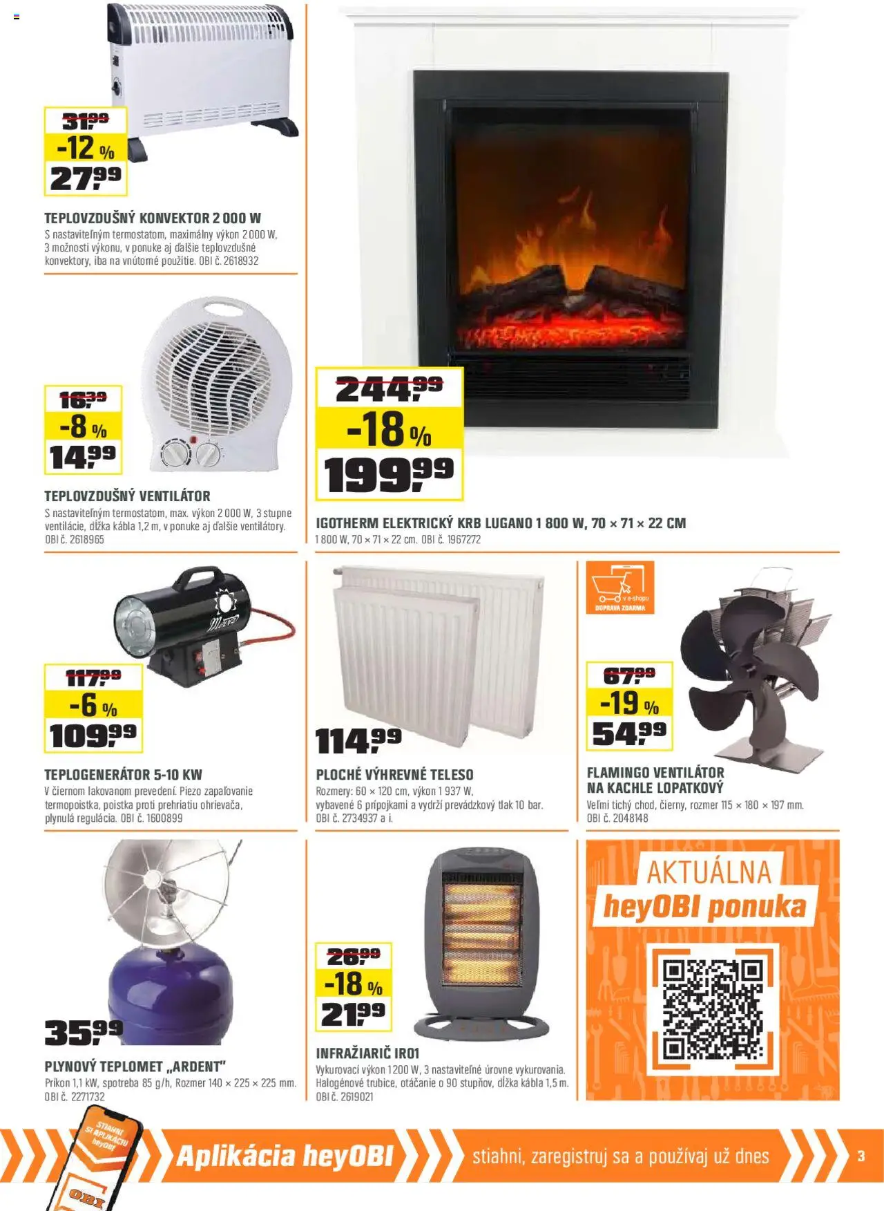 OBI leták │ platný od 01.08.2025 | Strana: 3 | Produkty: Kachle, Teplovzdušný ventilátor, Ventilátor