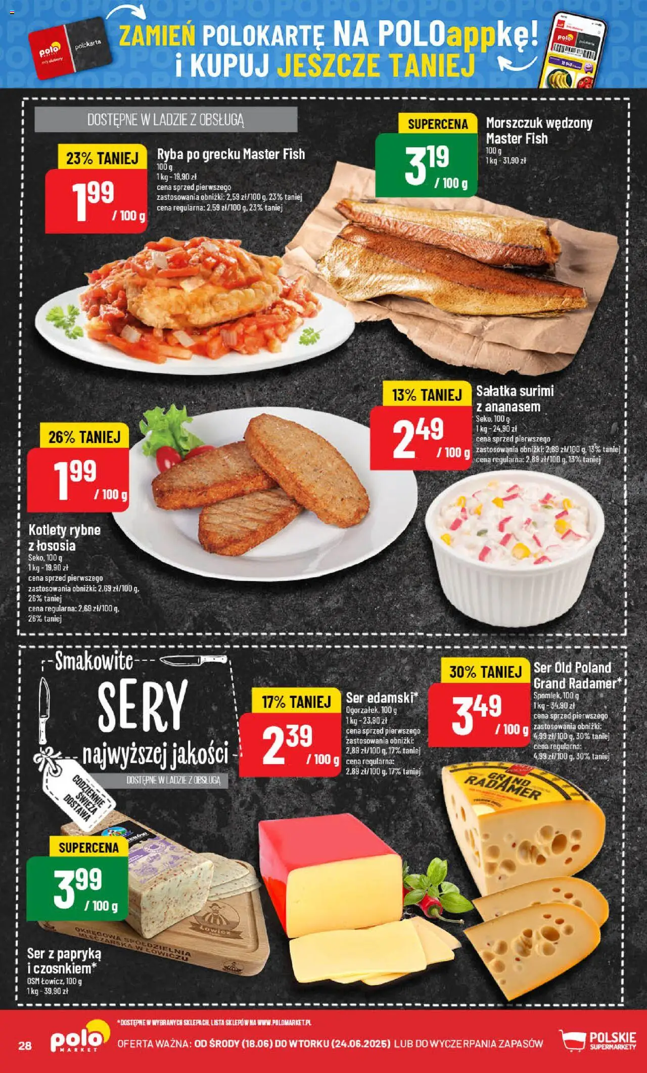 POLOmarket Gazetka od 18.06.2025 | Strona: 28 | Produkty: Papryka, Morszczuk, Sery, Ryba