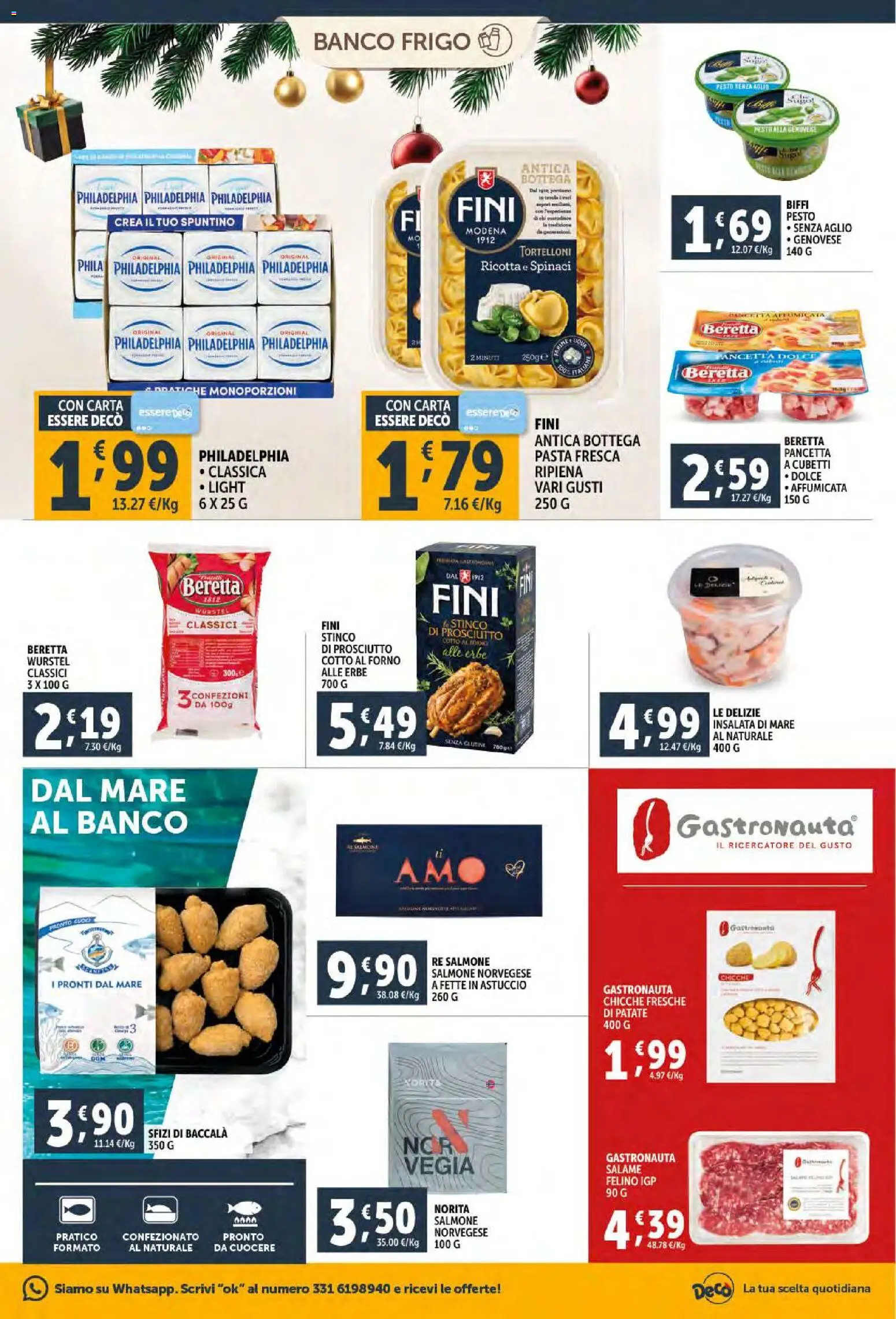 Volantino Decò del 06.12.2025 | Pagina: 15 | Prodotti: Salmone, Insalata, Aglio, Wurstel