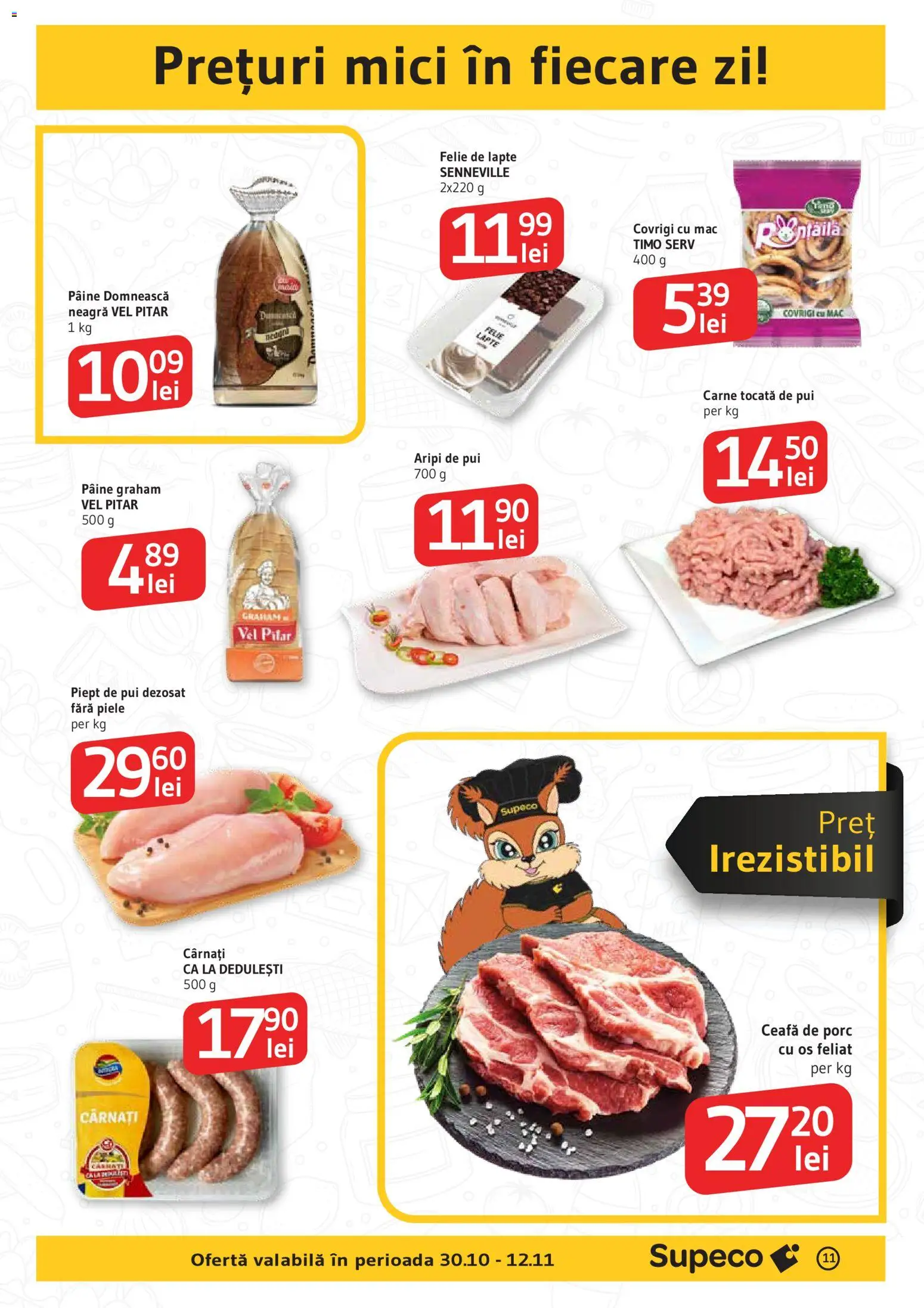 Noul catalog Supeco – valabil de la 29.10.2025 | Pagină: 11 | Produse: Mici, Pâine, Carne tocată, Cârnați