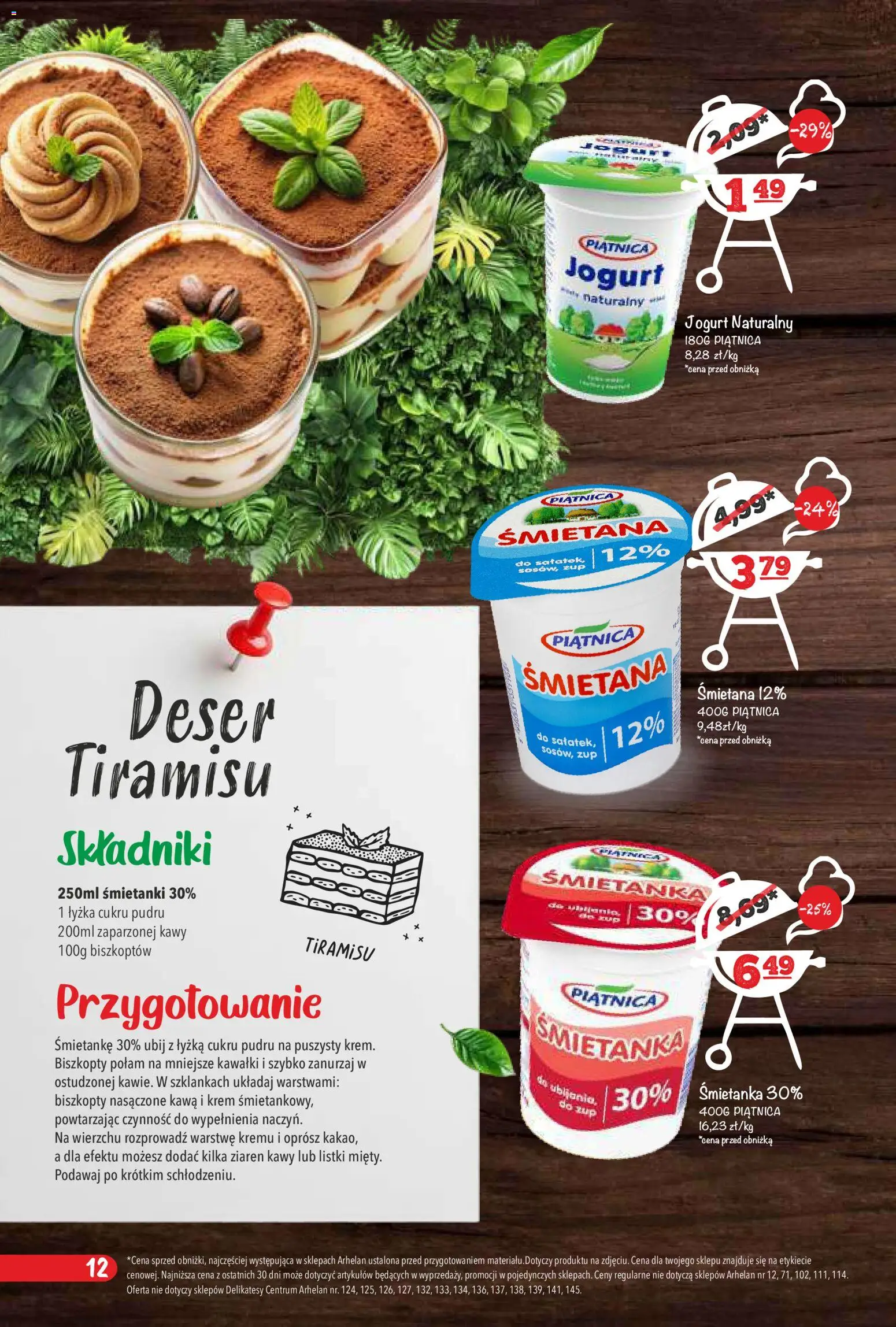 Arhelan gazetka - Grillowanie od 24.04.2026 | Strona: 12 | Produkty: Jogurt naturalny, Tiramisu, Delikatesy, Śmietana