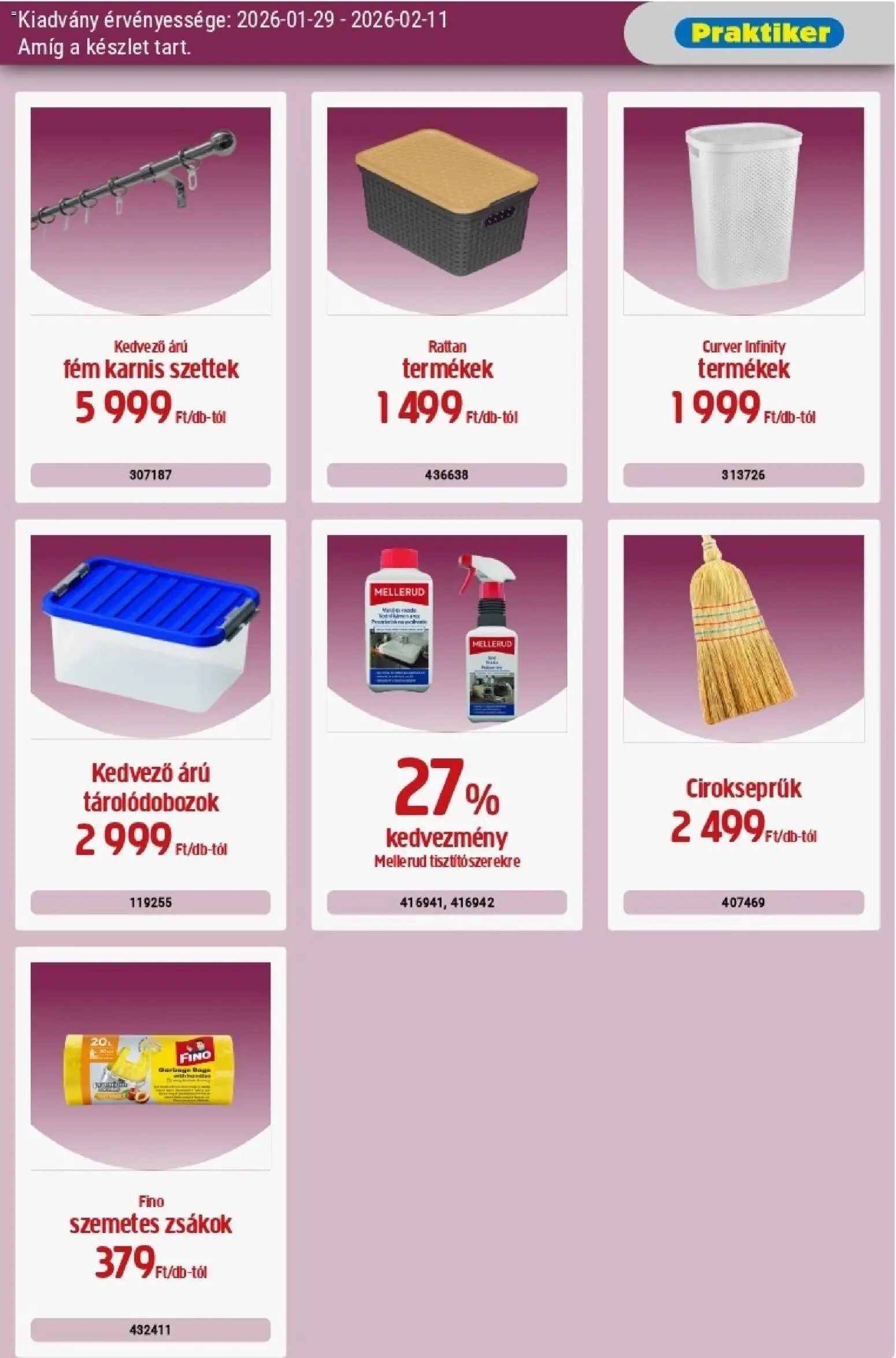 Praktiker akciós ujság - amely érvényes a következő dátumtól: 29.01.2026 | Oldal: 33 | Termékek: Szemetes, Karnis