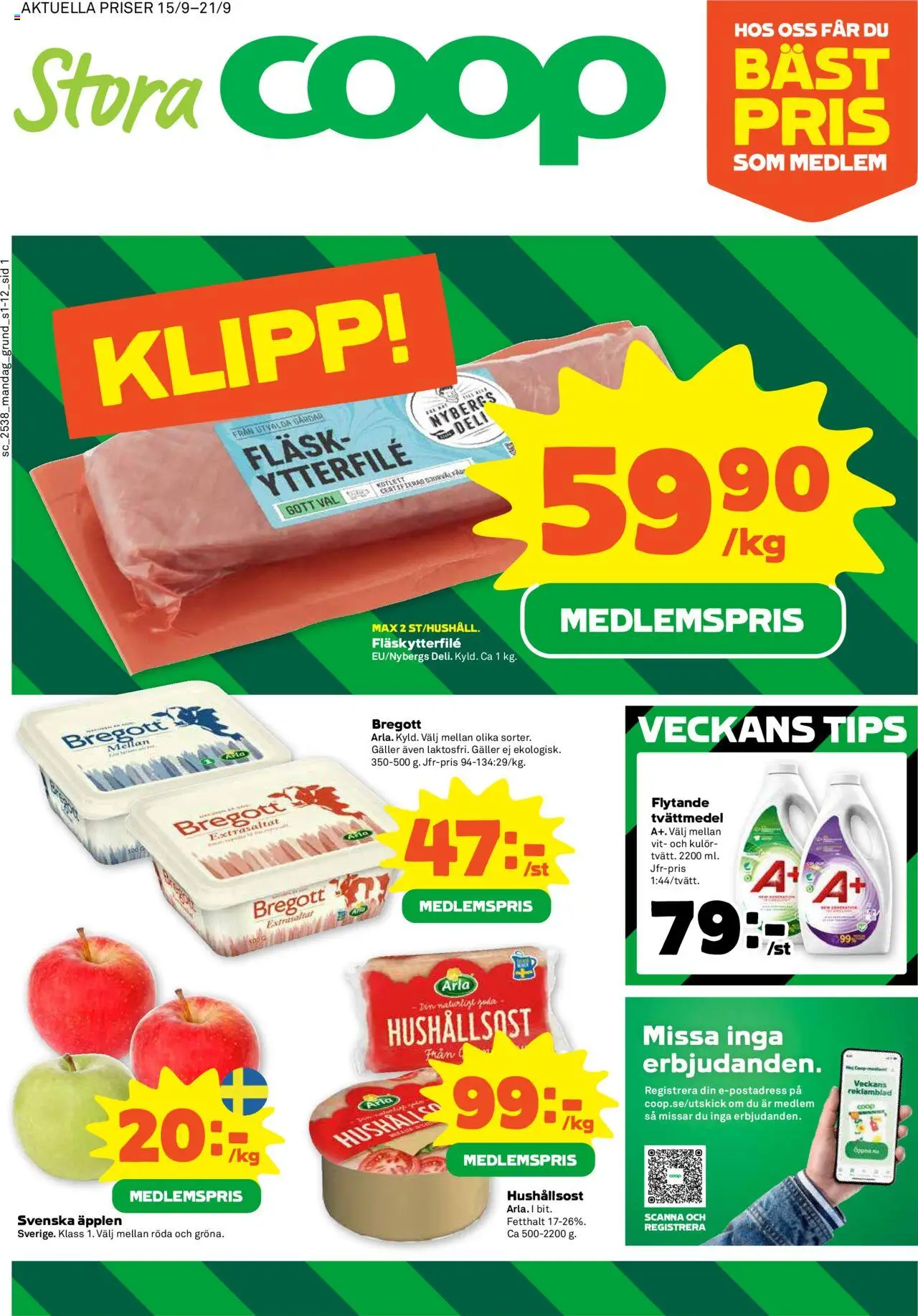 Stora Coop reklamblad aktuell från 15.09.2025 | Sida: 1 | Produkter: Fläskytterfilé, Hushållsost, Bregott, Äpplen