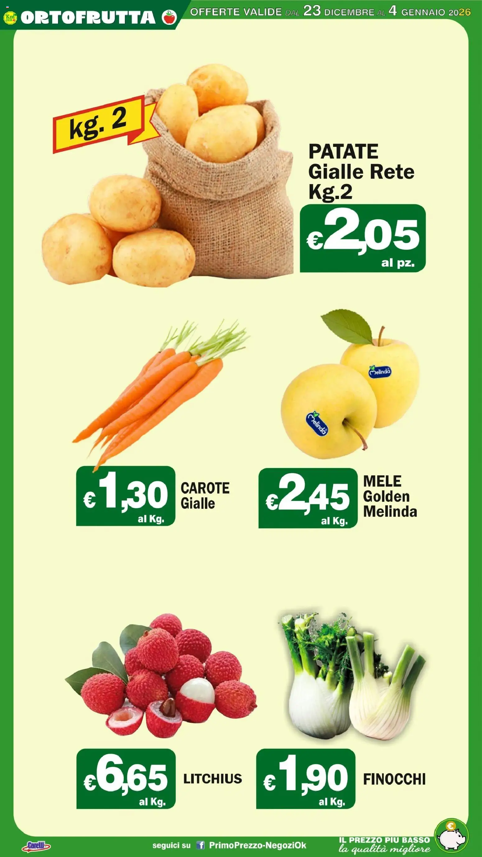 Volantino Primo Prezzo del 23.12.2025 | Pagina: 29 | Prodotti: Mele, Patate, Carote, Finocchi