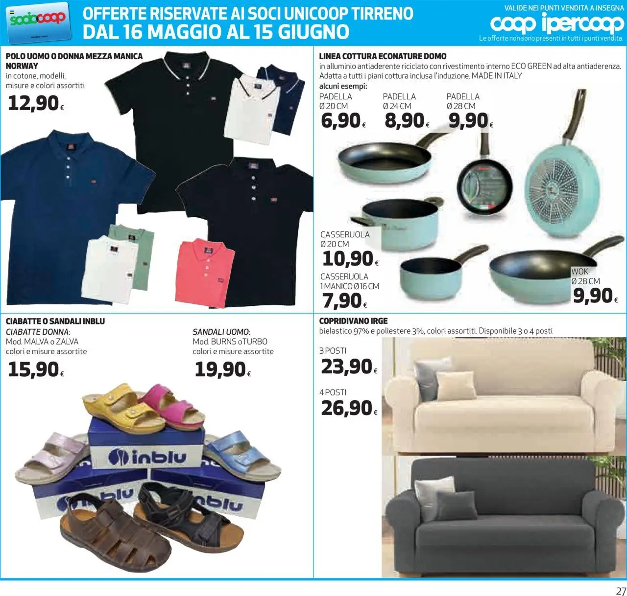 Volantino Ipercoop del 22.05.2025 | Pagina: 27 | Prodotti: Ciabatte, Polo, Casseruola, Alluminio