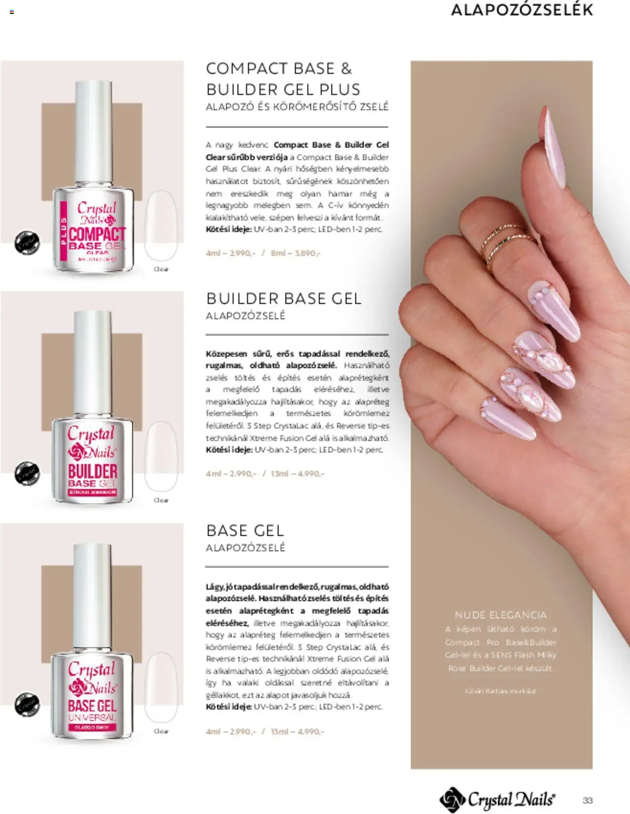 Crystal Nails akciós ujság - amely érvényes a következő dátumtól: 01.03.2025 | Oldal: 33 | Termékek: Alapozó