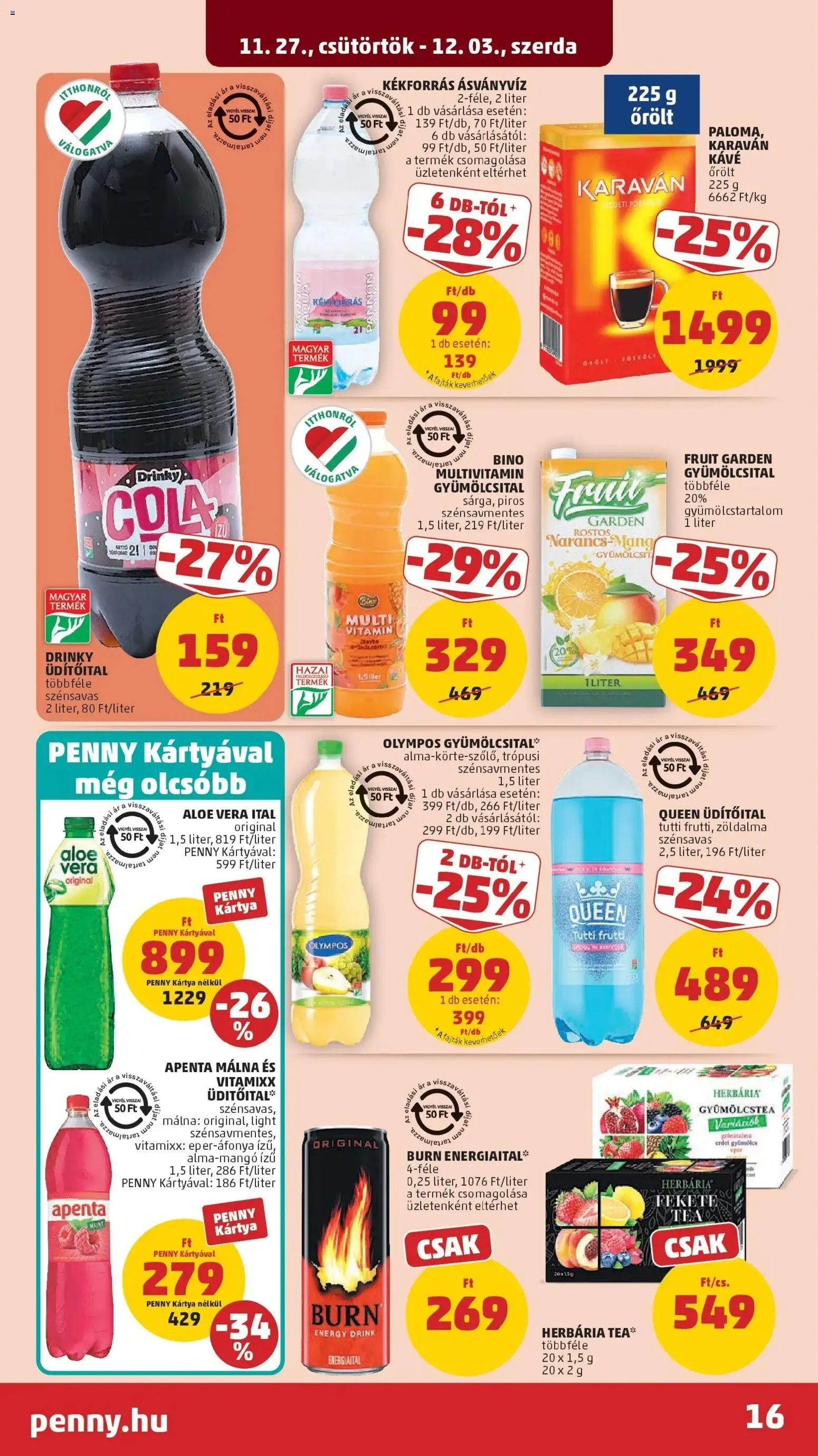 PENNY akciós ujság - amely érvényes a következő dátumtól: 26.11.2025 | Oldal: 16 | Termékek: Gyümölcstea, Cola, Eper, Multivitamin