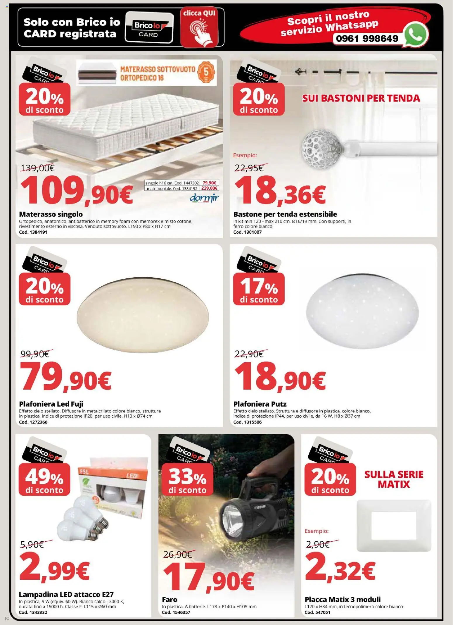 Volantino Brico io del 05.03.2026 | Pagina: 10 | Prodotti: Tenda, Materasso