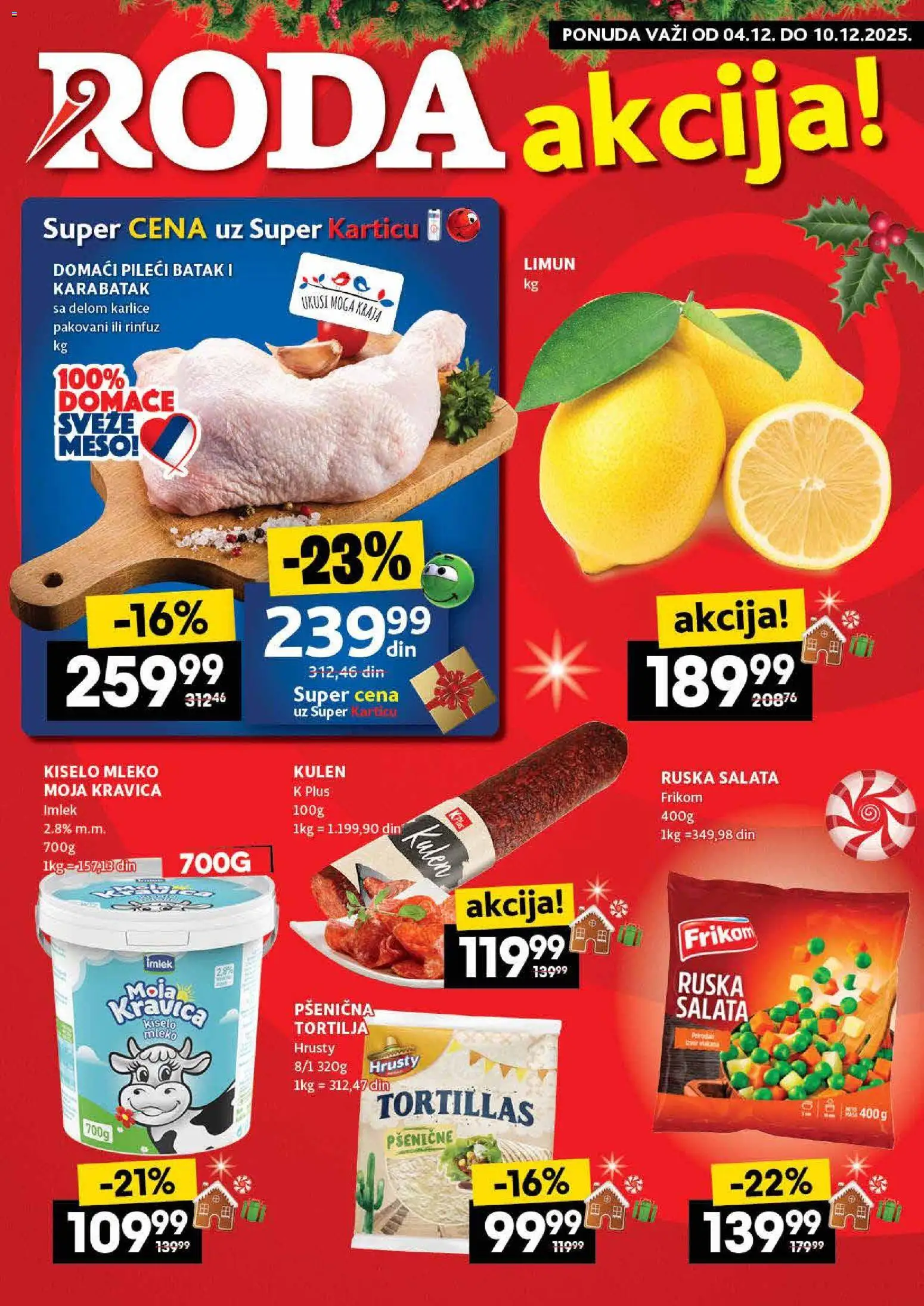 Roda katalog - važi od 04.12.2025 | Strana: 1 | Proizvode: Ruska salata, Salata, Kulen, Pileći batak