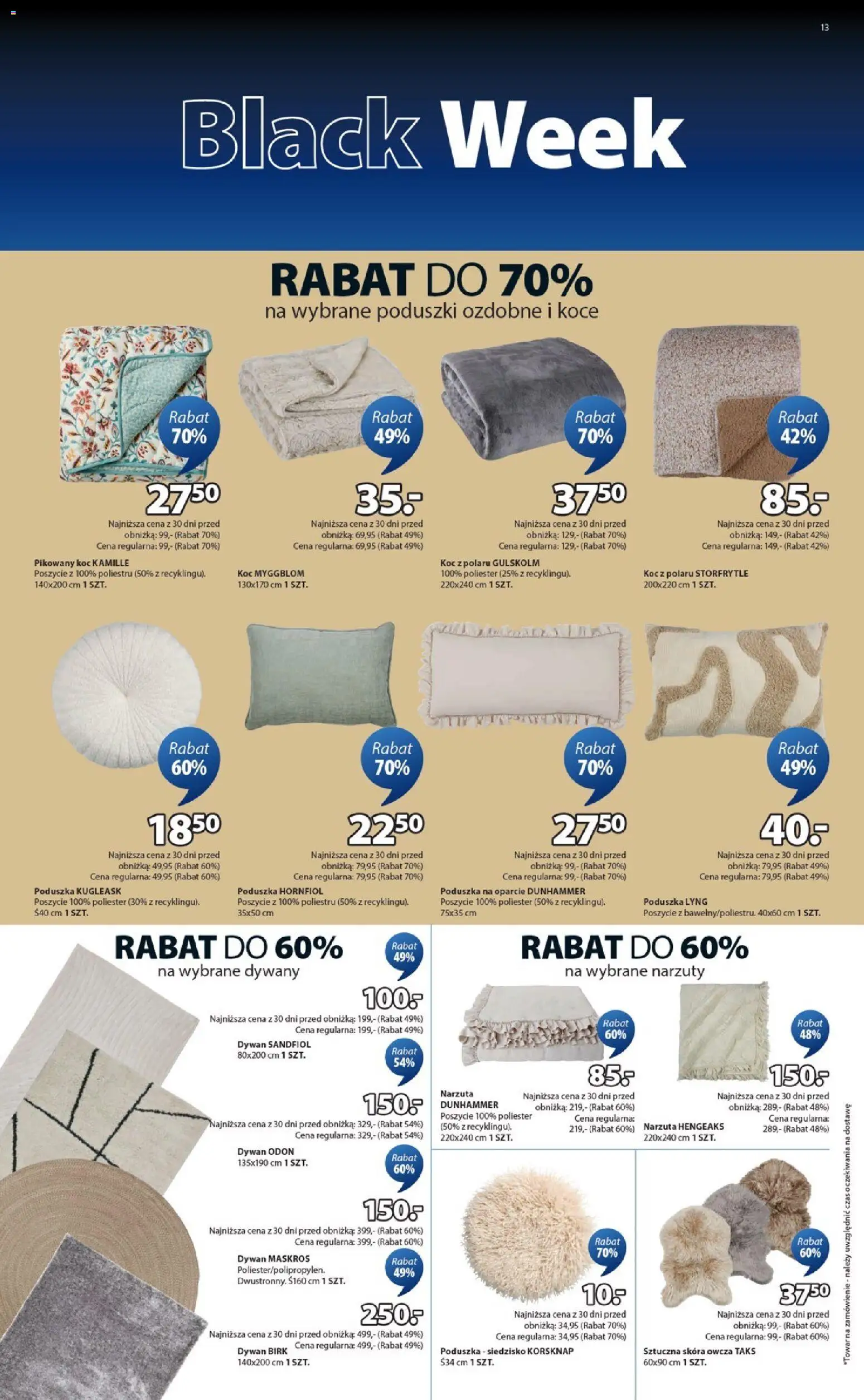 JYSK Black Friday od 21.11.2025 | Strona: 13 | Produkty: Koce, Poduszka, Koc, Dywan