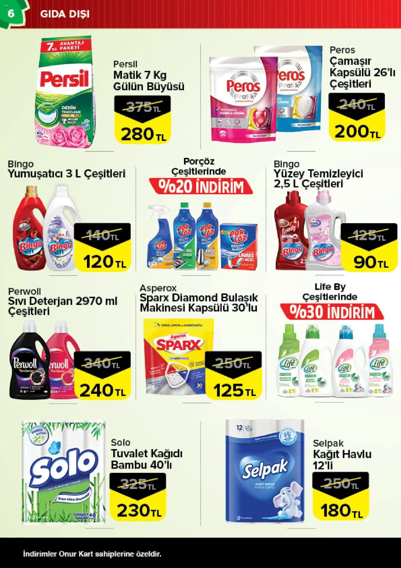 Onur Market Katalog - Bursa - 27.01.2026 tarihinden itibaren geçerlidir | Sayfa: 6 | Ürünler: Deterjan, Yüzey temizleyici, Kağıt havlu, Tuvalet kağıdı