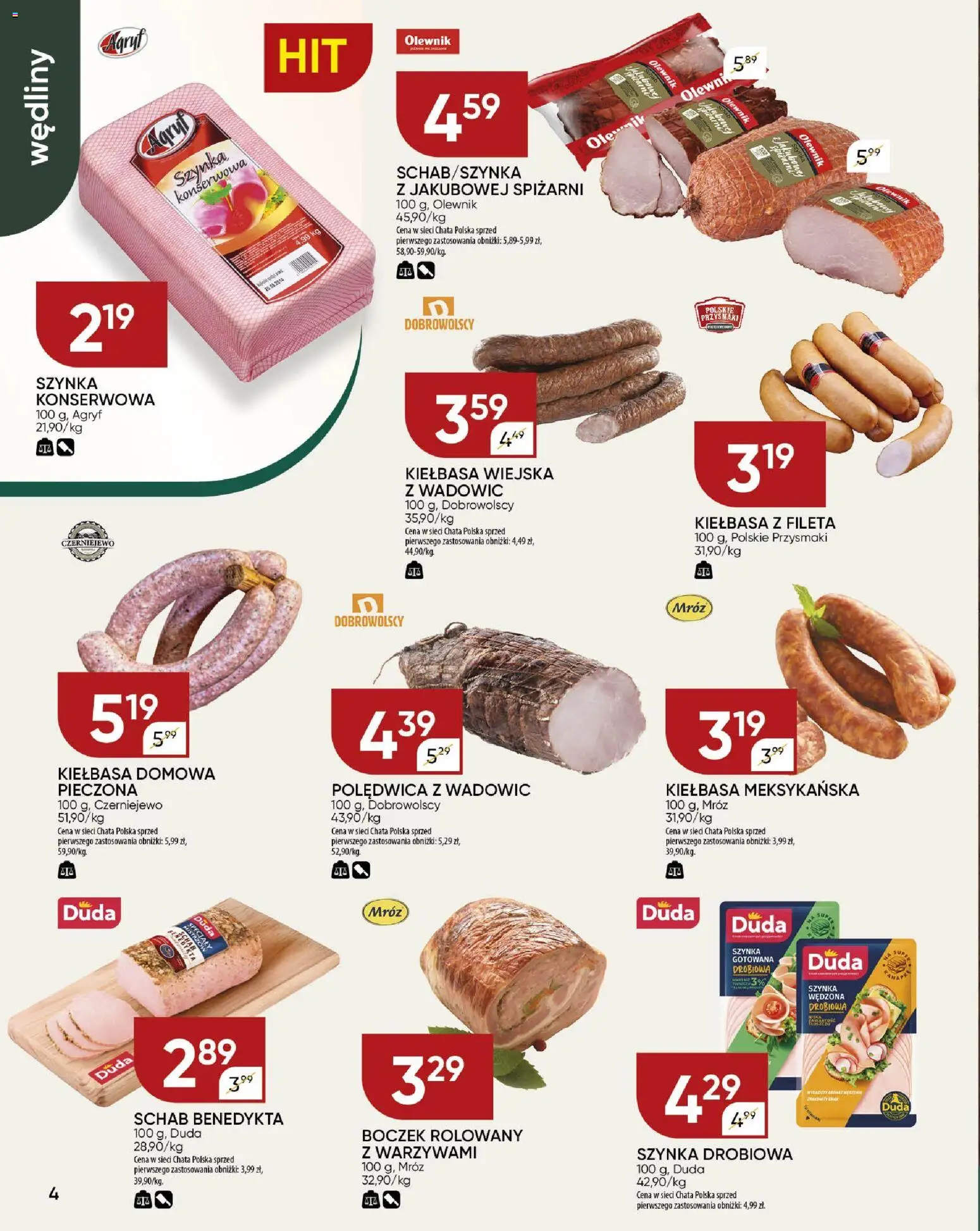 Chata Polska Gazetka od 18.12.2025 | Strona: 4 | Produkty: Kiełbasa, Schab, Wędliny, Szynka gotowana