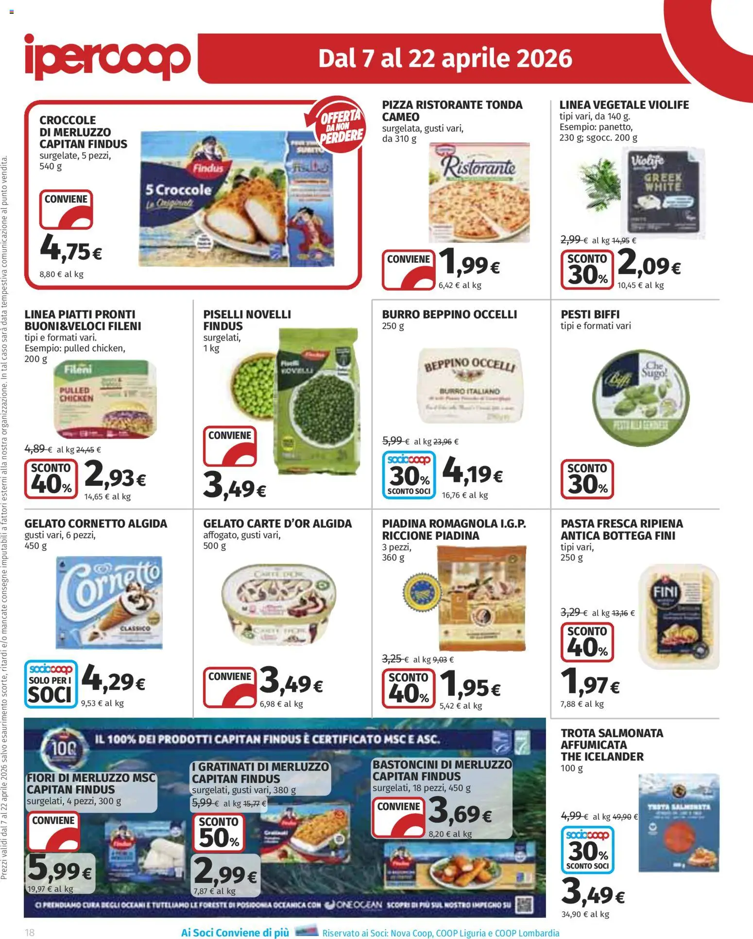 Volantino Ipercoop del 07.04.2026 | Pagina: 18 | Prodotti: Pizza, Trota, The, Piadina