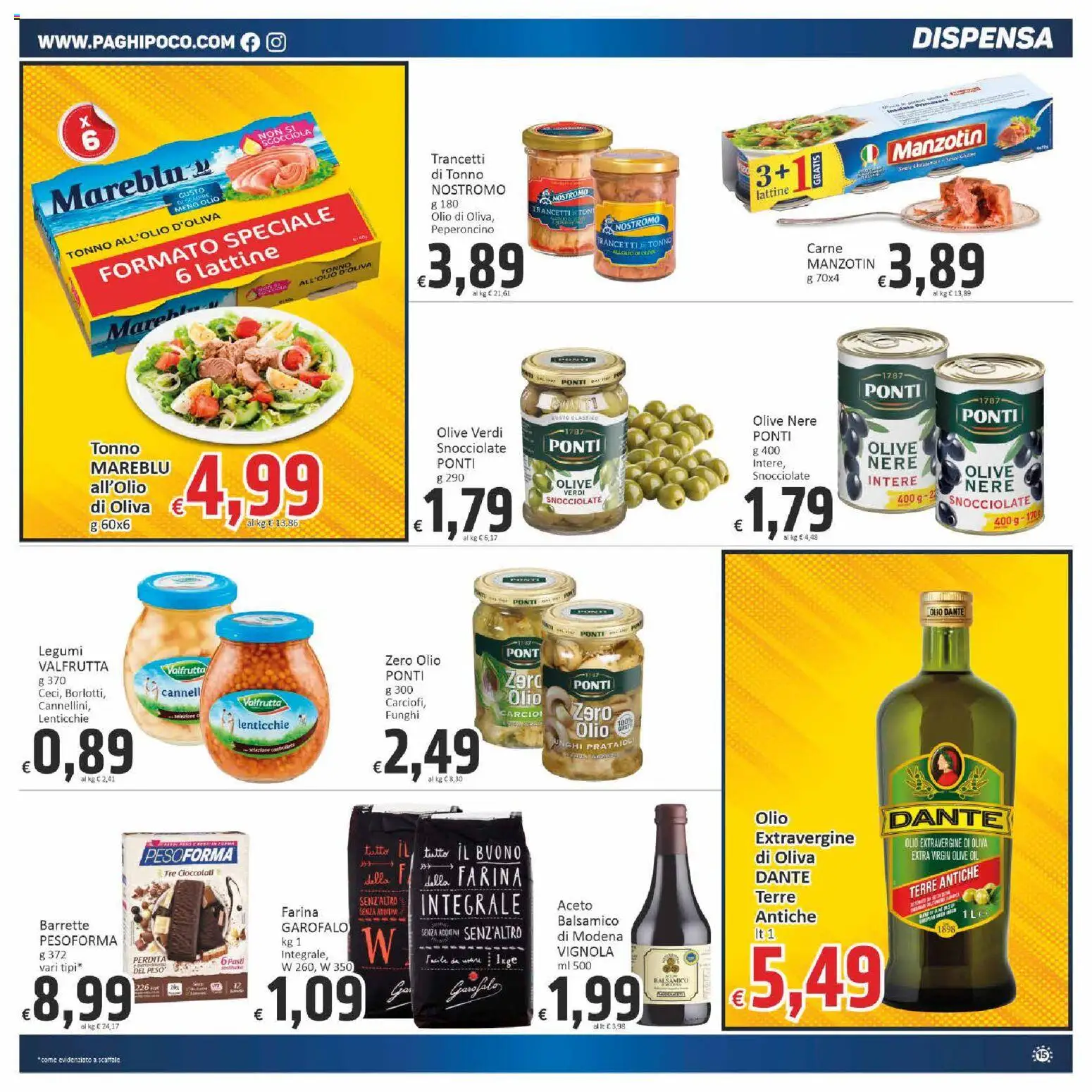 Volantino Paghi Poco del 07.01.2026 | Pagina: 15 | Prodotti: Olio, Tonno, Aceto, Scaffale