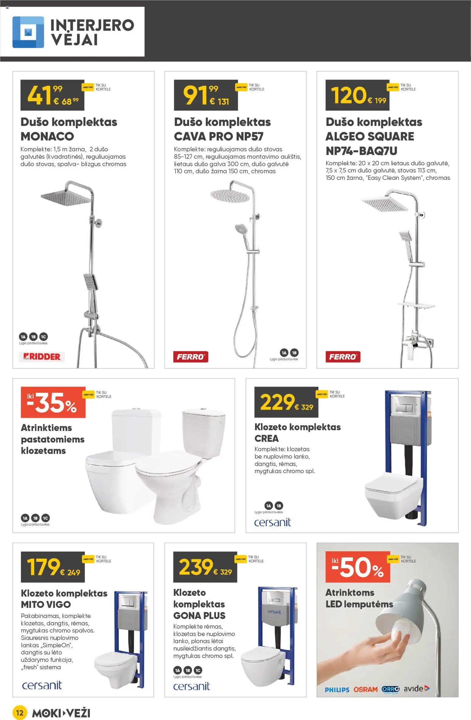 MOKI VEŽI akcijos nuo 05.02.2026 | Puslapis: 12 | Prekių: Stovas, Klozetas, Dušo galvutė